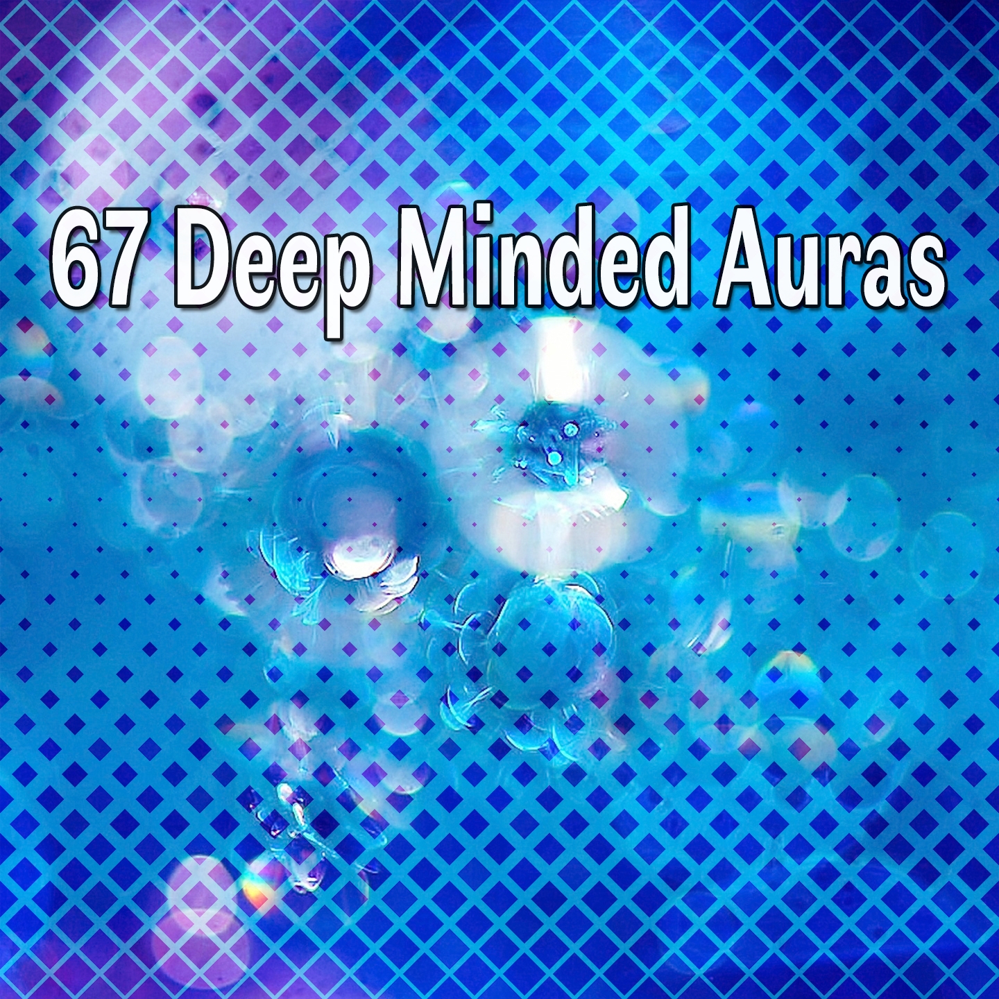67 Deep Minded Auras