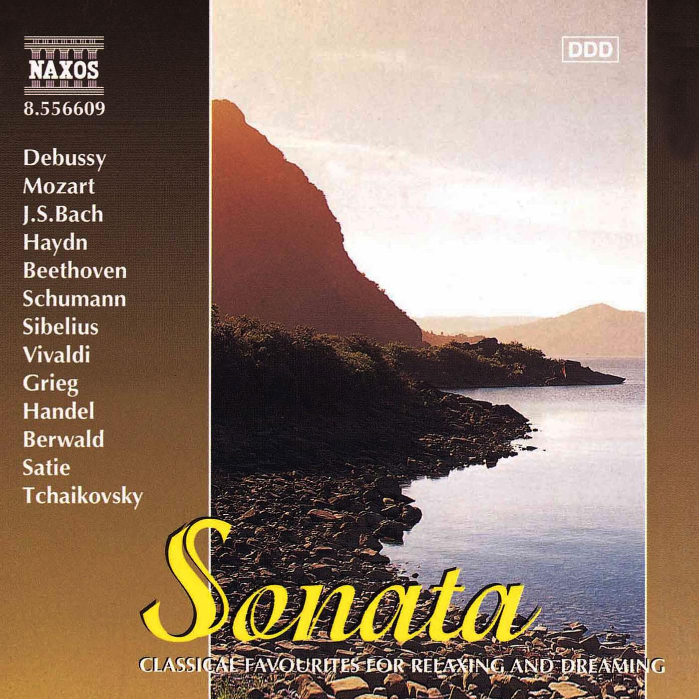 SONATA - Classical Favourites for Relaxing and Dreaming