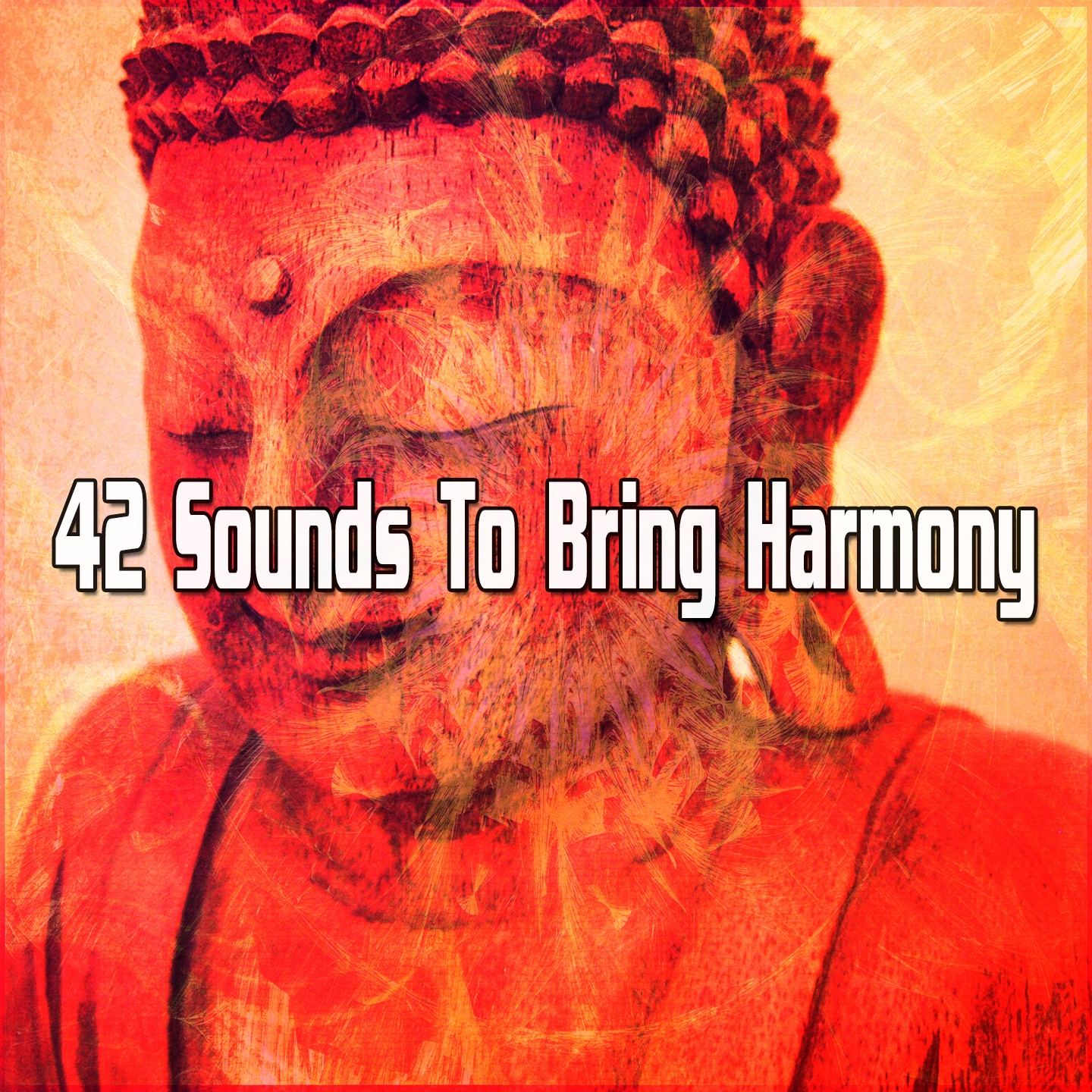 42 Sounds To Bring Harmony