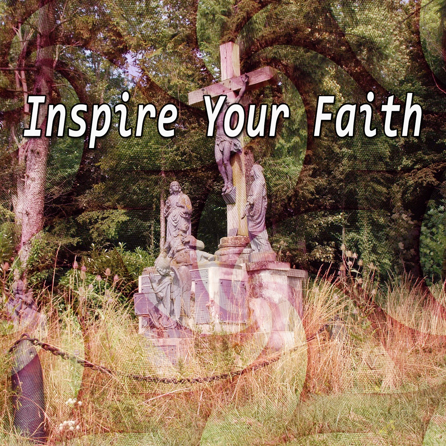 Inspire Your Faith