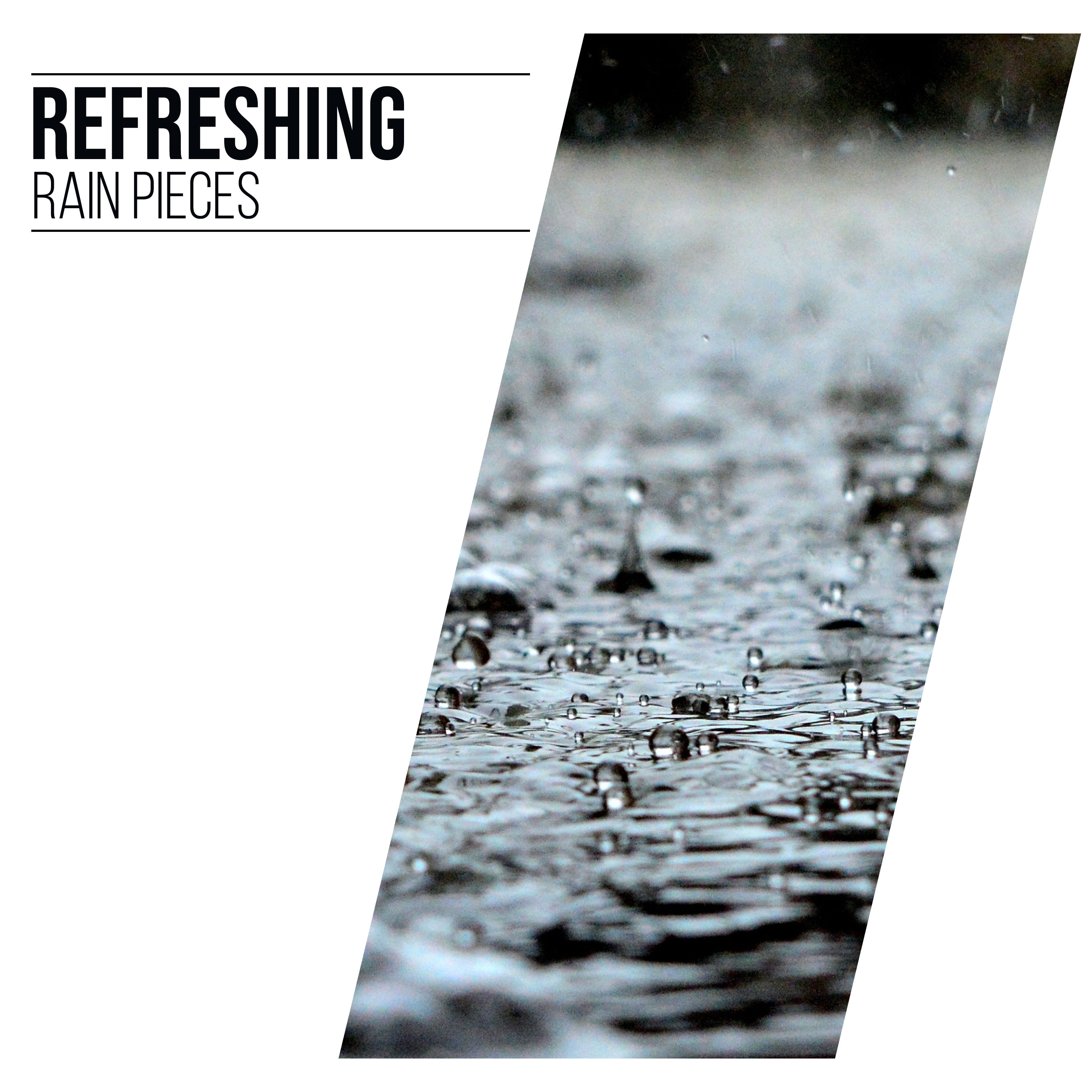 #15 Refreshing Rain Pieces