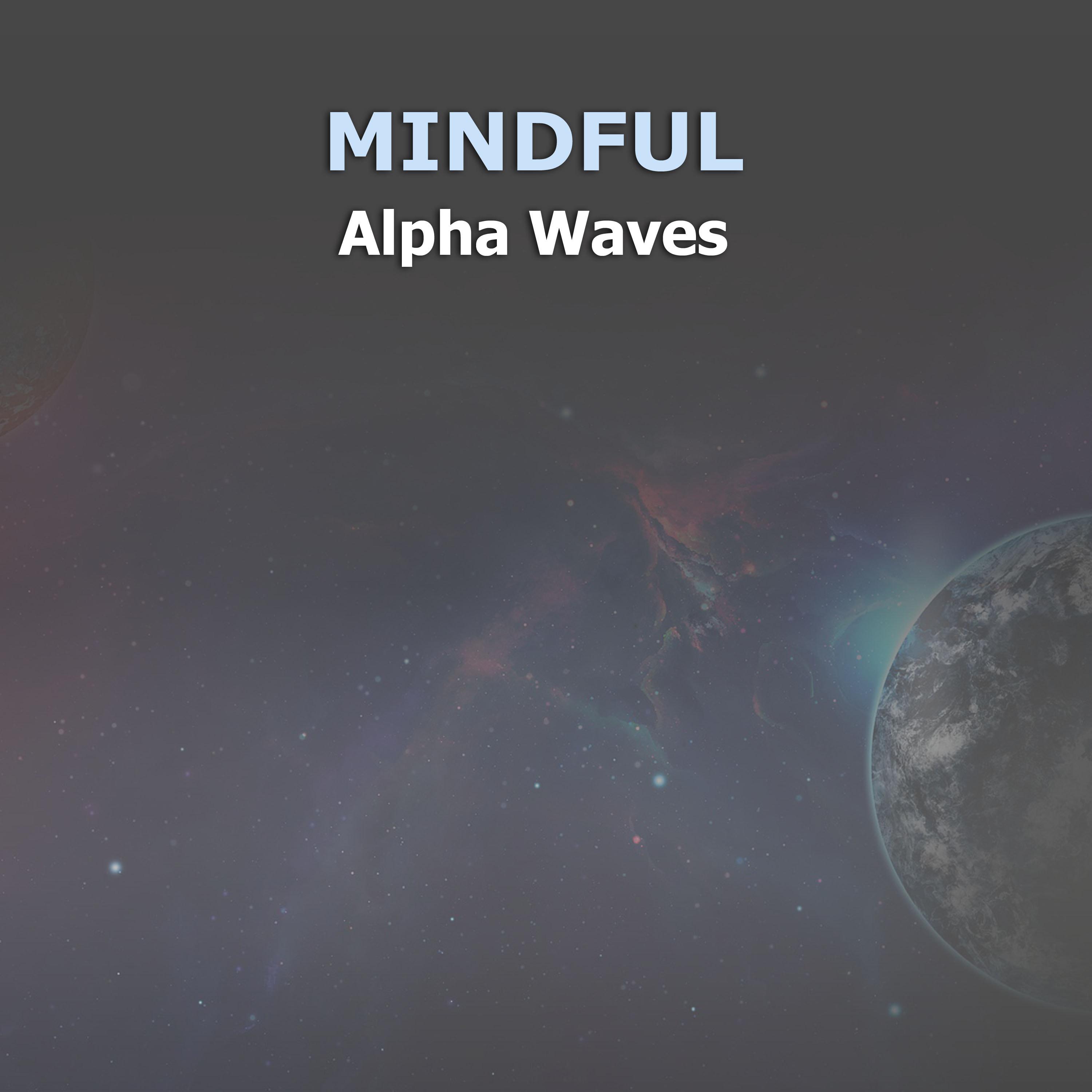 #18 Mindful Alpha Waves