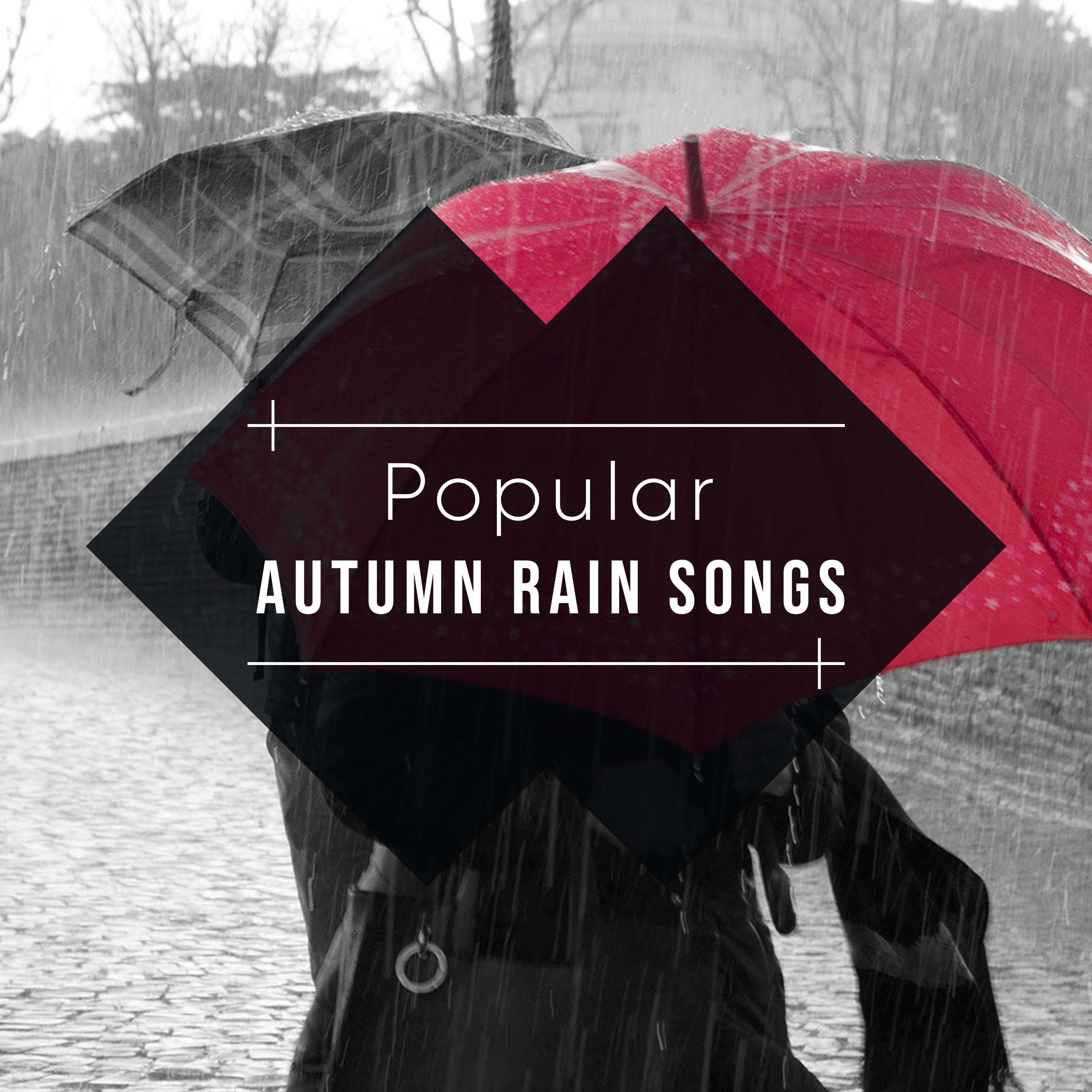 #10 Popular Autumn Rain Songs for Spa & Sleep Relaxation