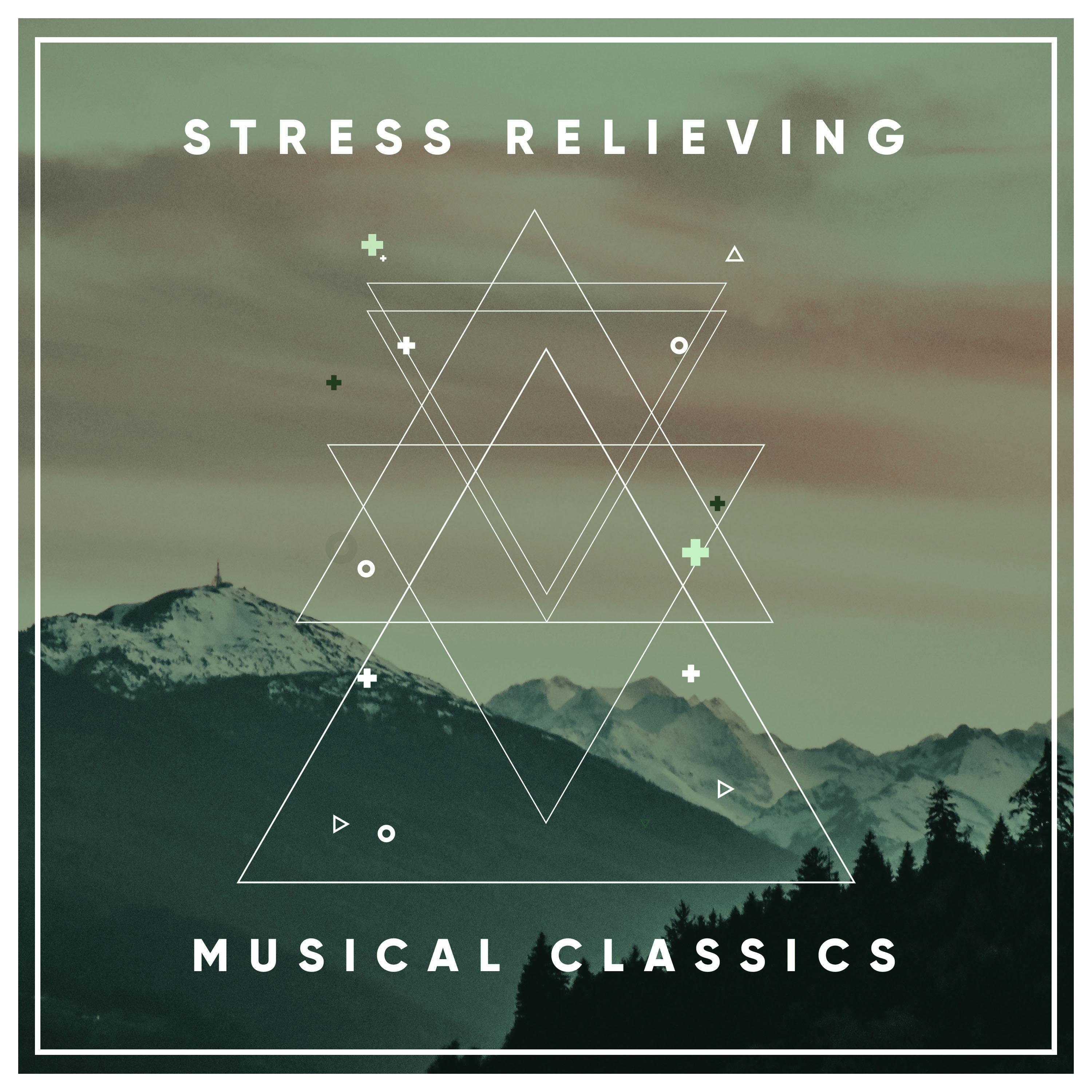 #12 Stress Relieving Musical Classics for Zen Relaxation & Meditation