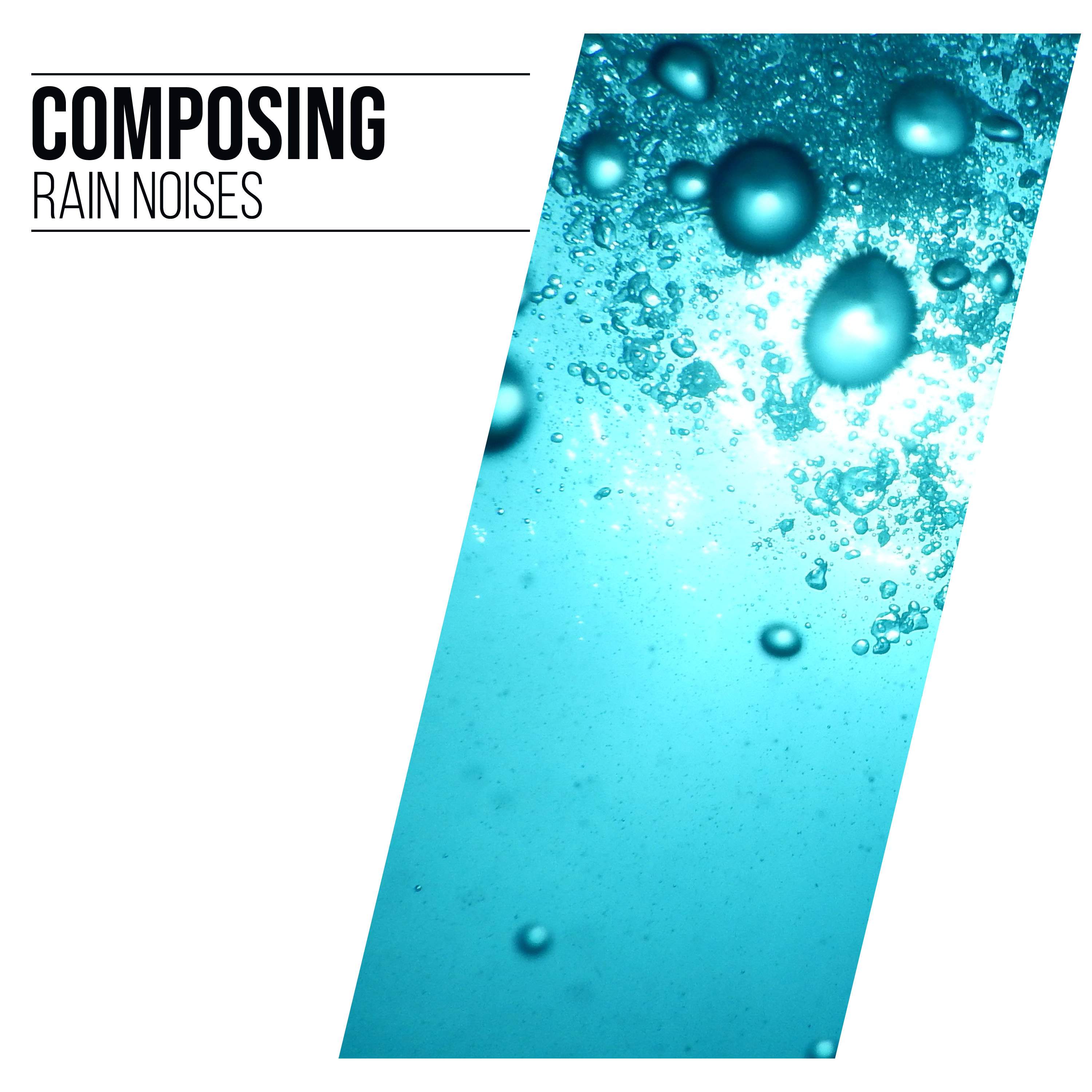 #10 Composing Rain Noises for Natural Sleep Aid