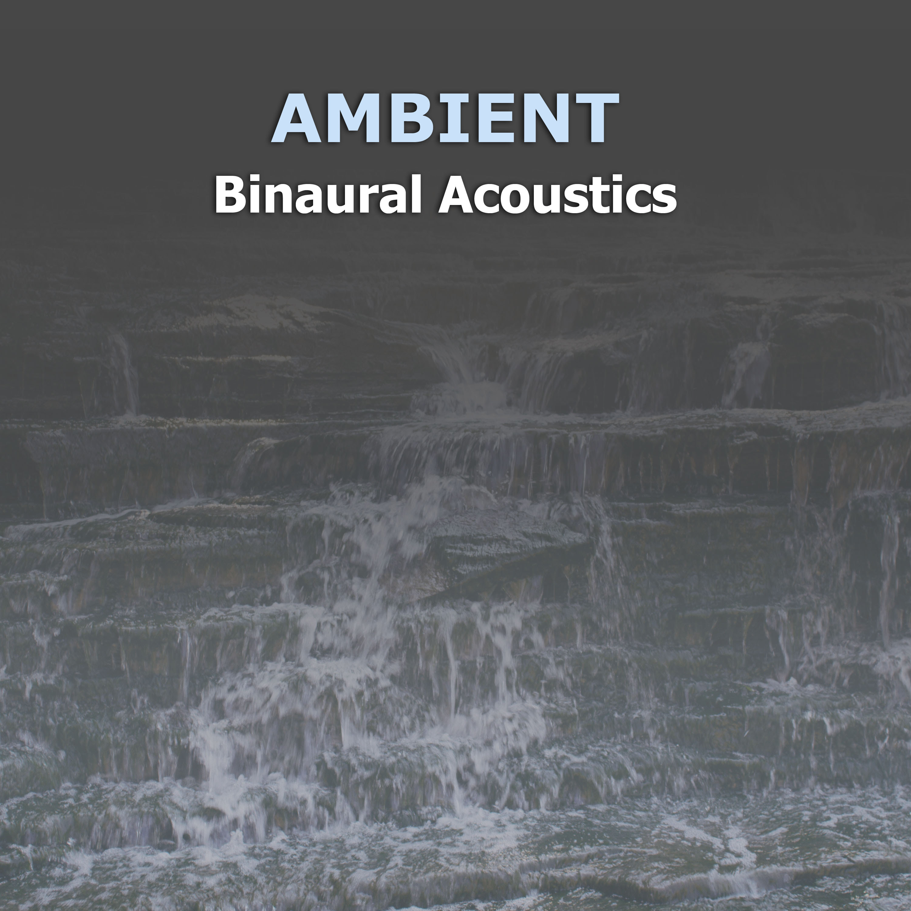 #12 Ambient Binaural Acoustics