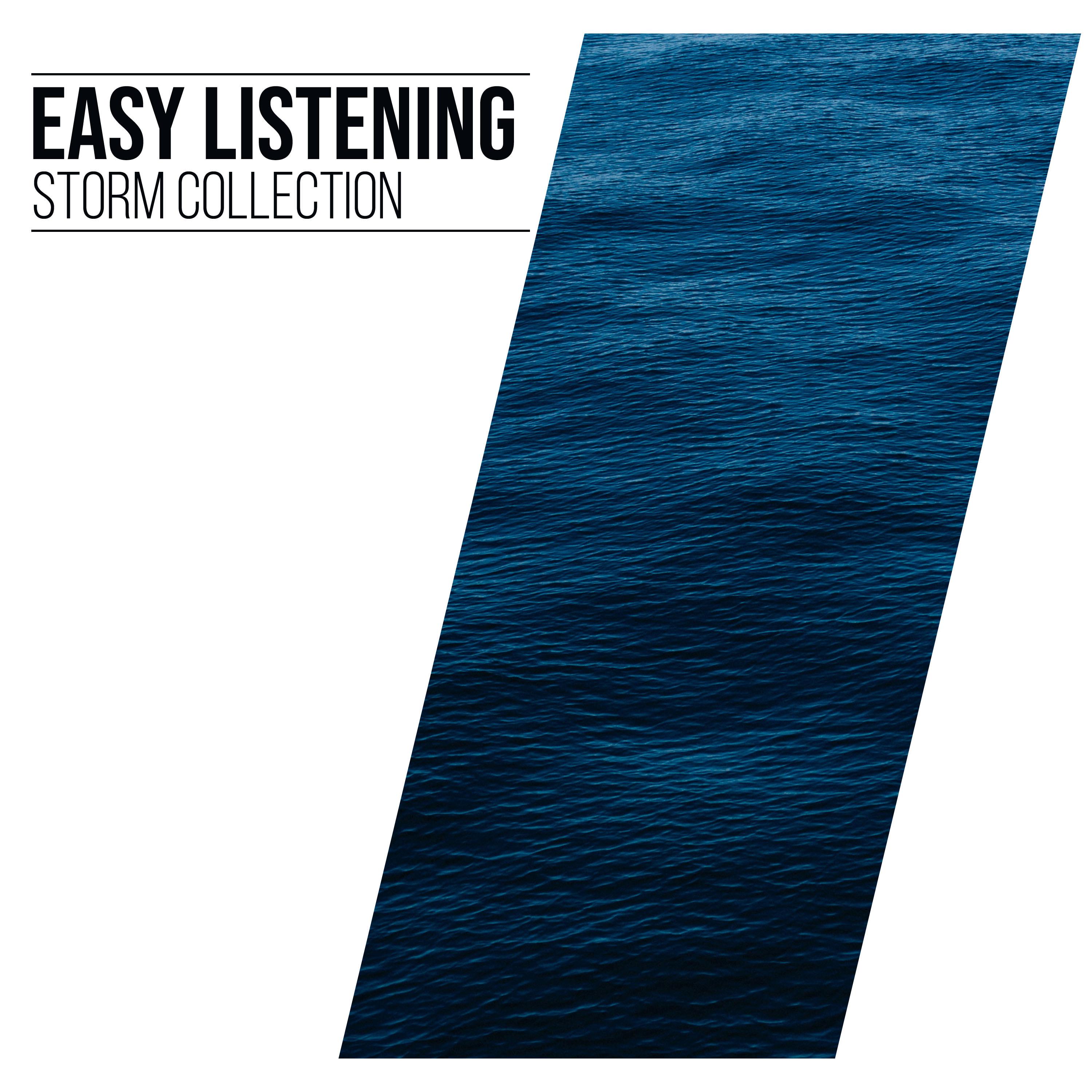 #17 Easy Listening Storm Collection for Spa & Sleep Relaxation