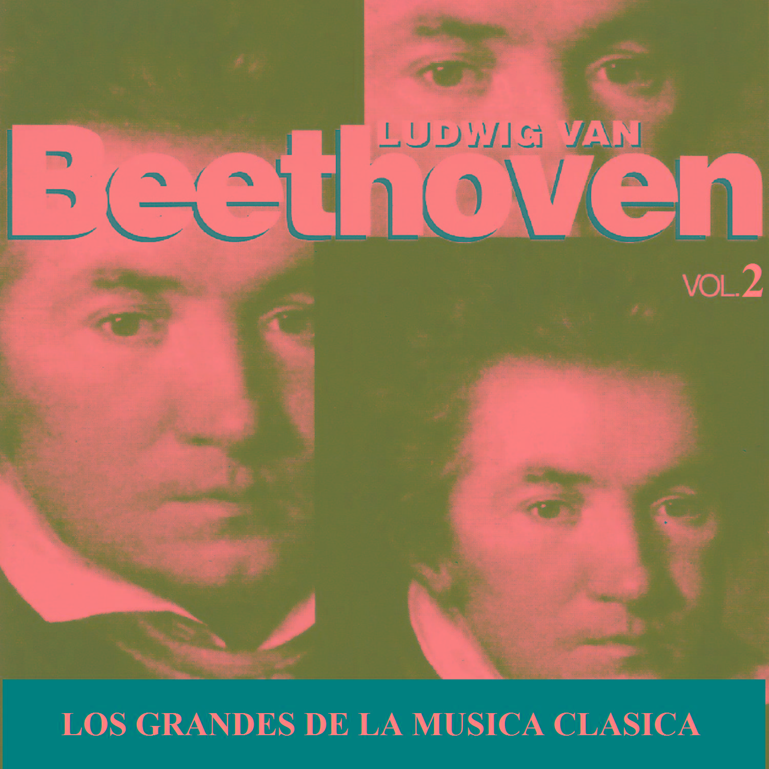 Los Grandes de la Musica Clasica - Ludwig van Beethoven Vol. 2