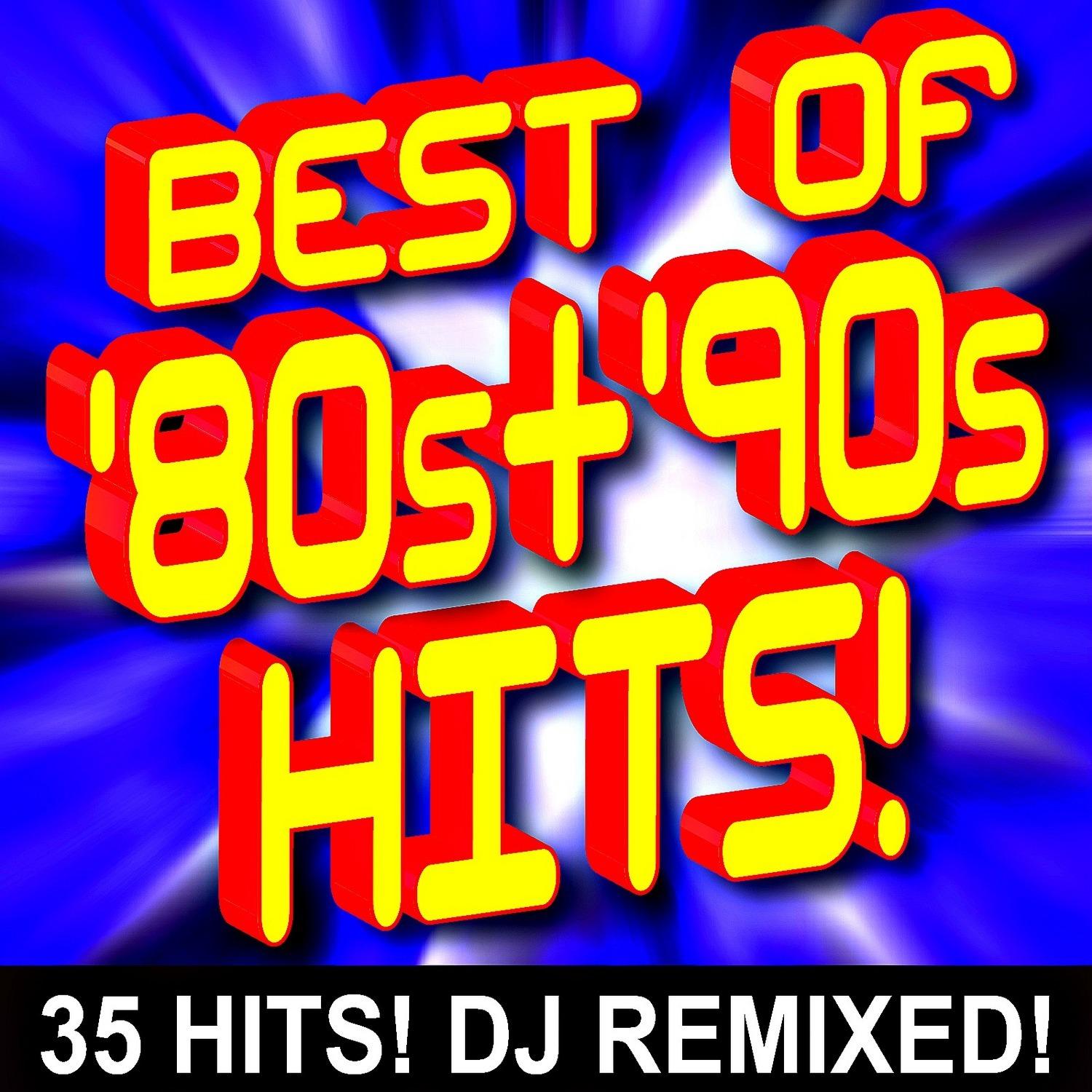 Best of 80s  90s Hits Workout  35 Hits DJ Remixed