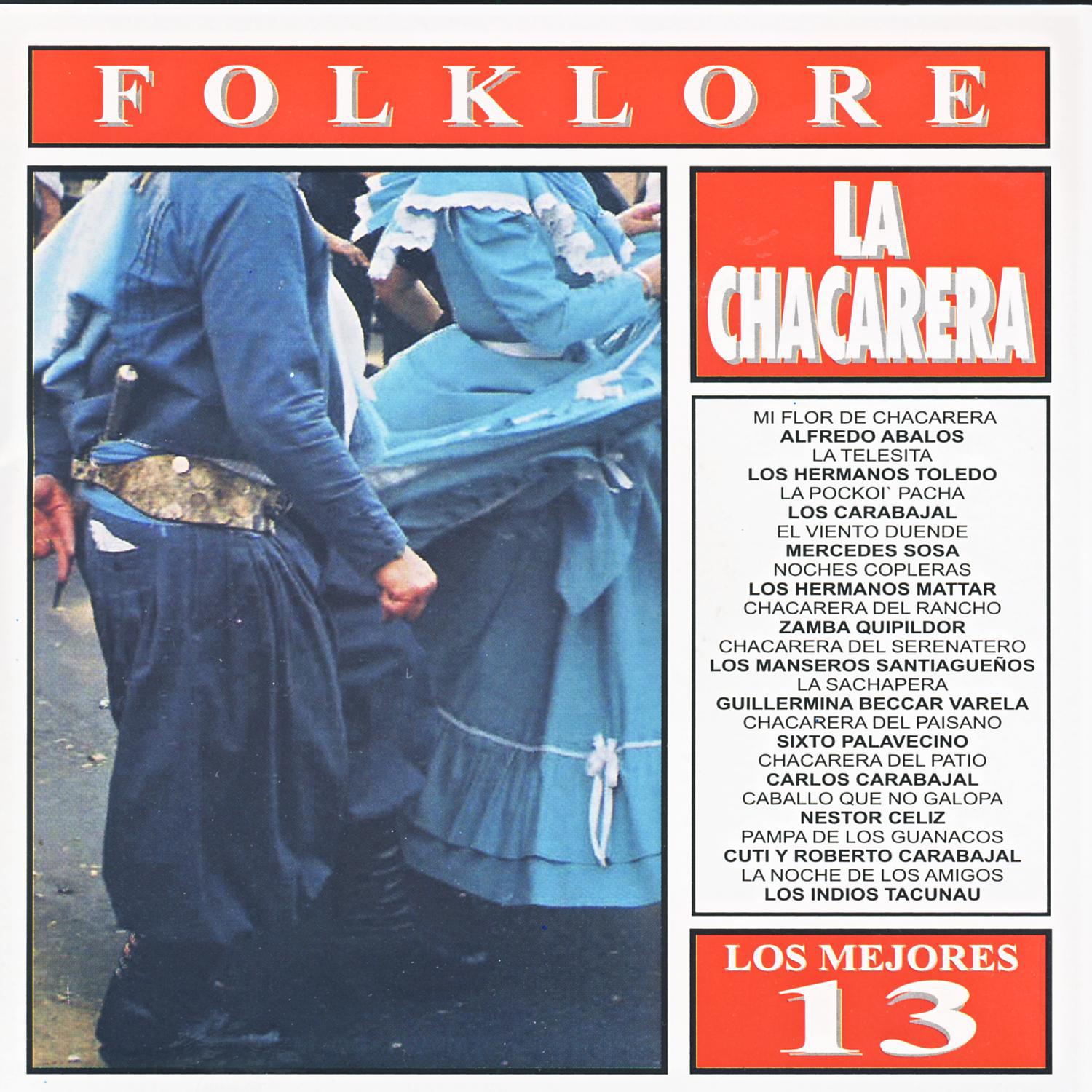 Los Mejores 13 - Folklore - Chacarera