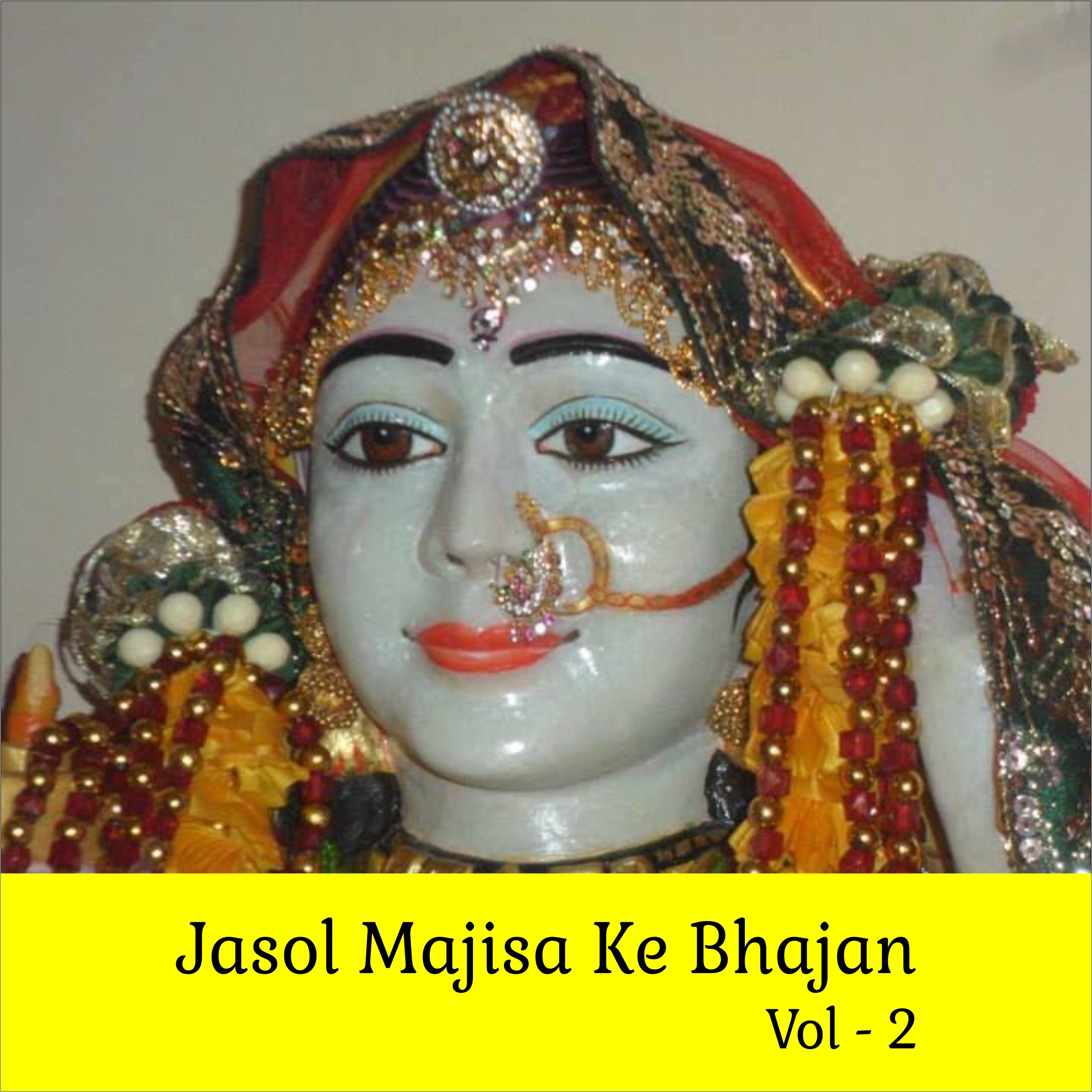 Jasol Majisa Ke Bhajan, Vol. 2