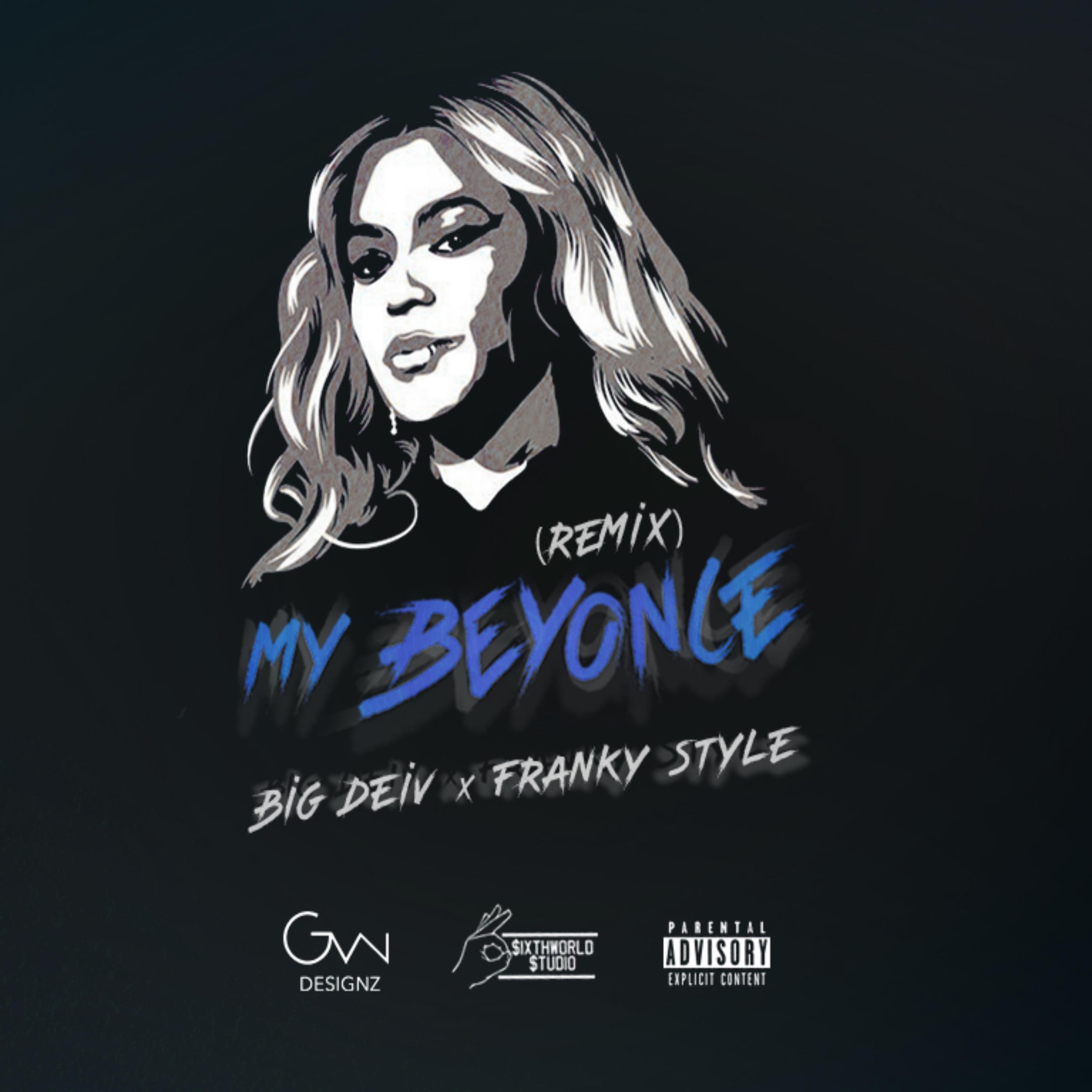 My Beyonce (Remix)