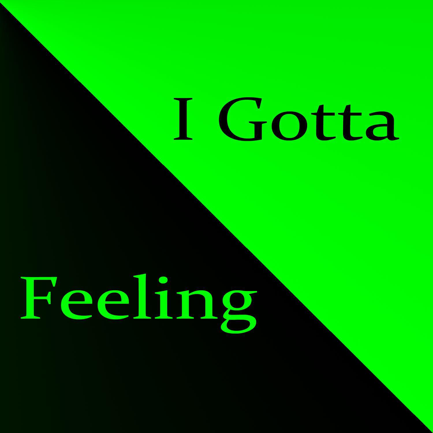 I Gotta Feeling