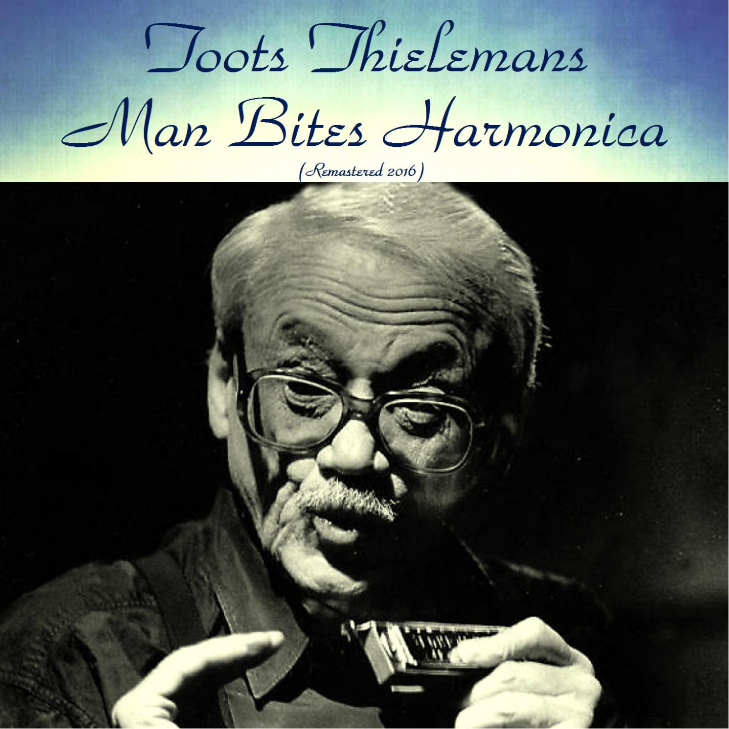 Man Bites Armonica (Remastered Edition)