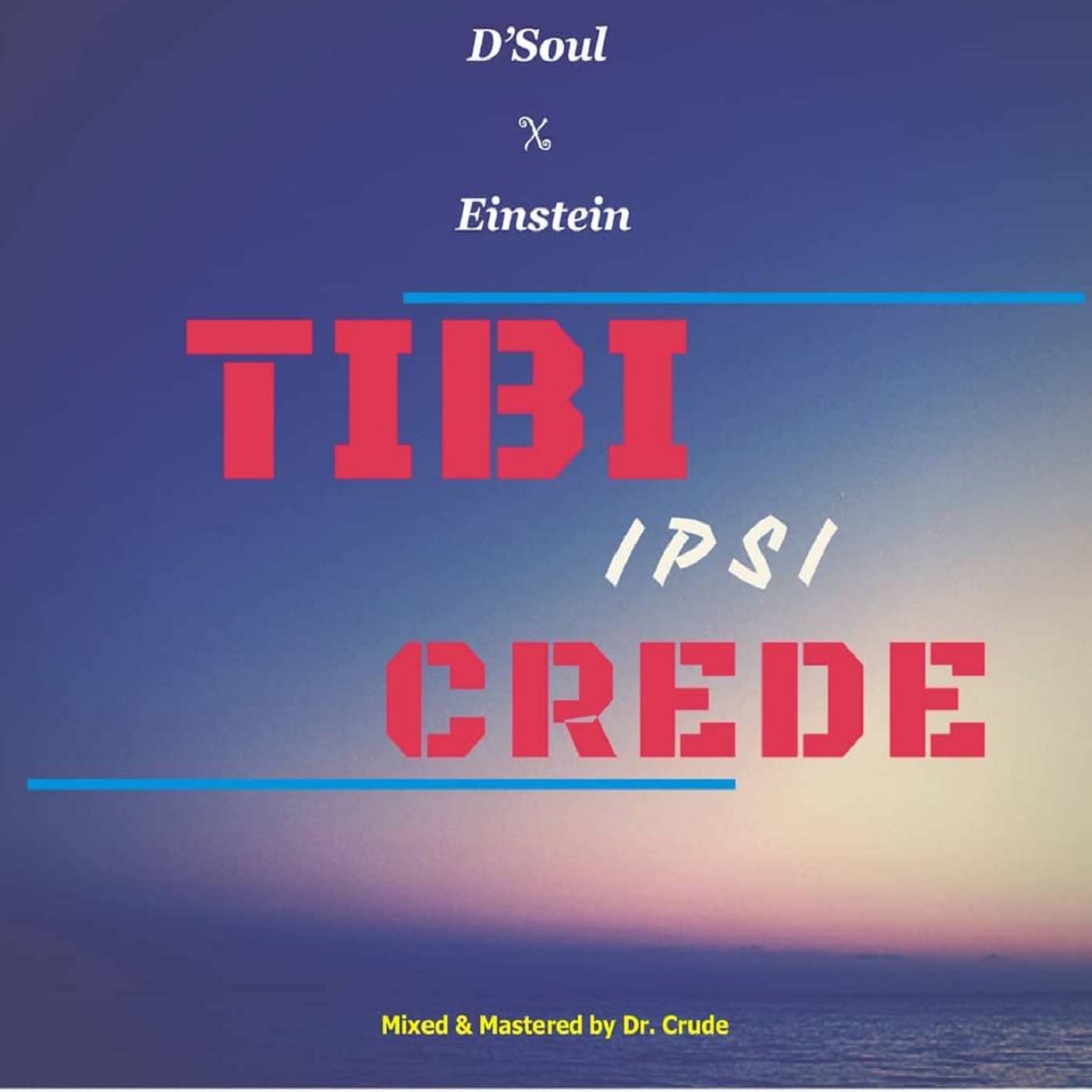 Tibi Ipsi Crede (Believe In Yo