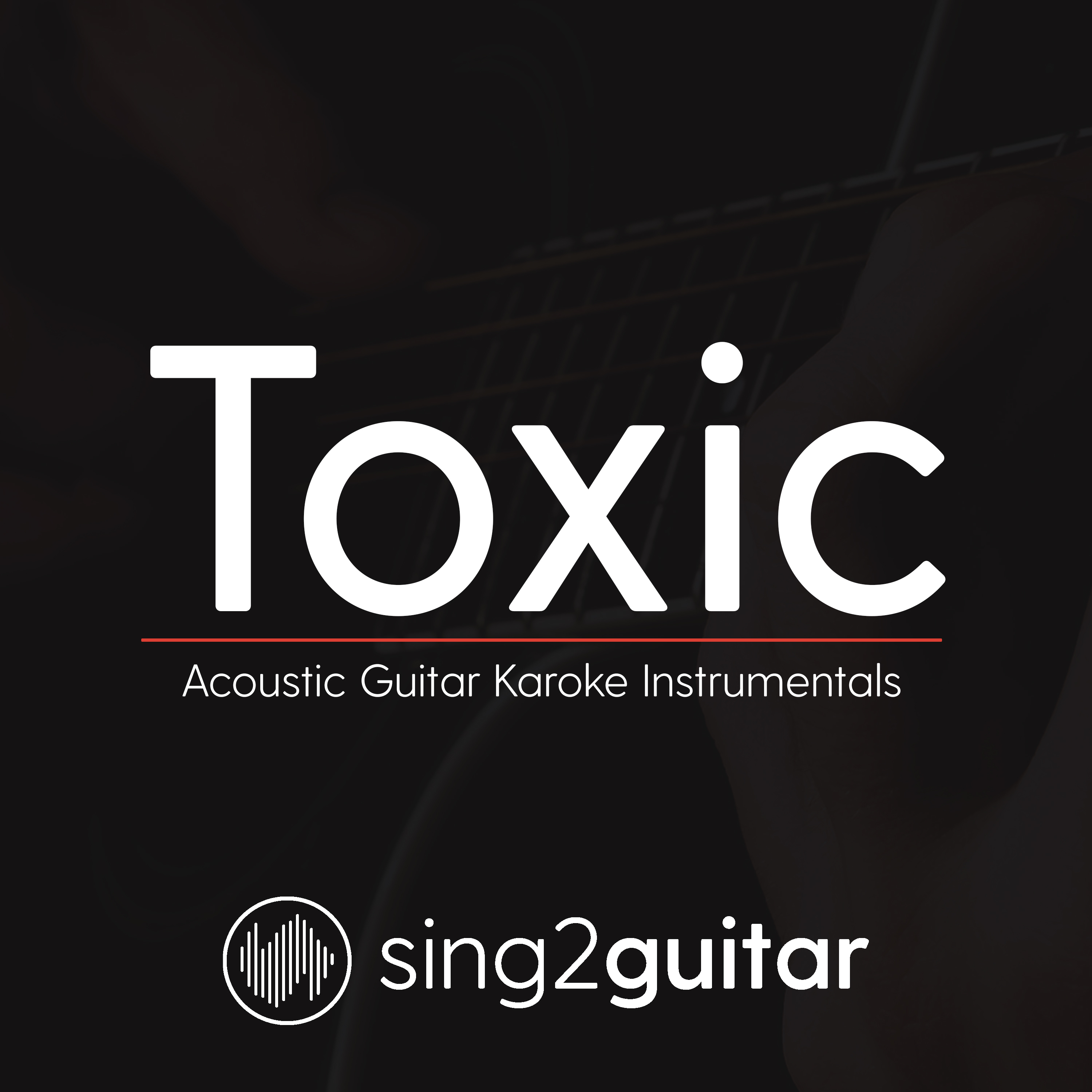 Toxic (In the Style of Melanie Martinez) (Acoustic Guitar Karaoke)