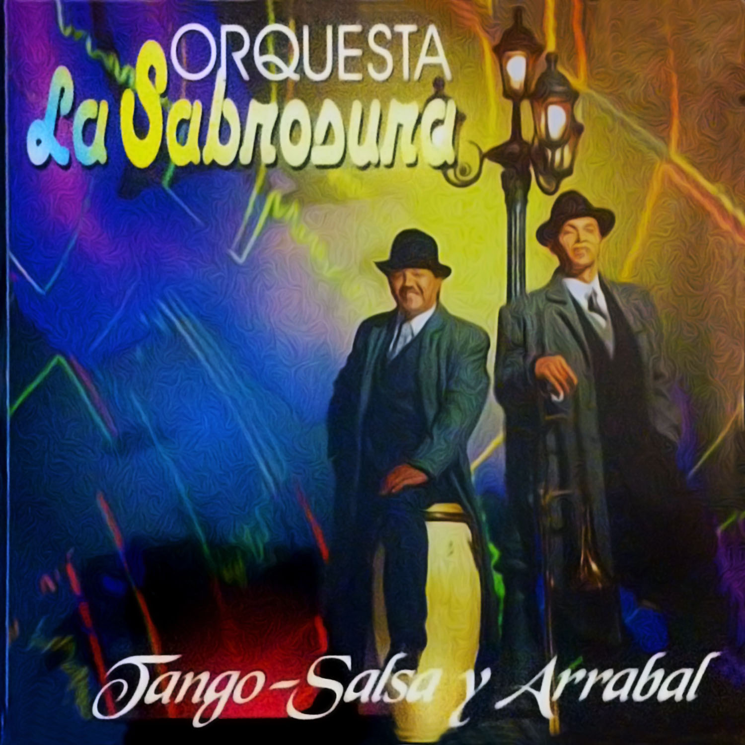 Tango, Salsa y Arrabal