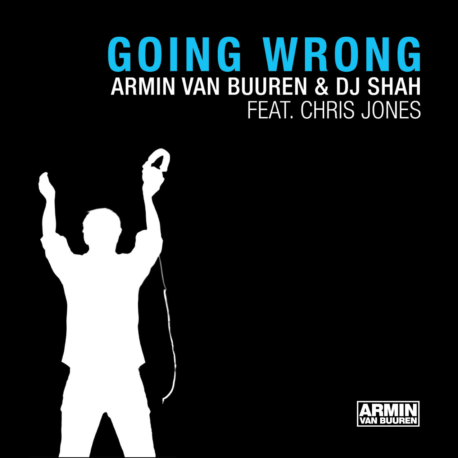 Going Wrong (Armin van Buuren's Universal Religion Remix)