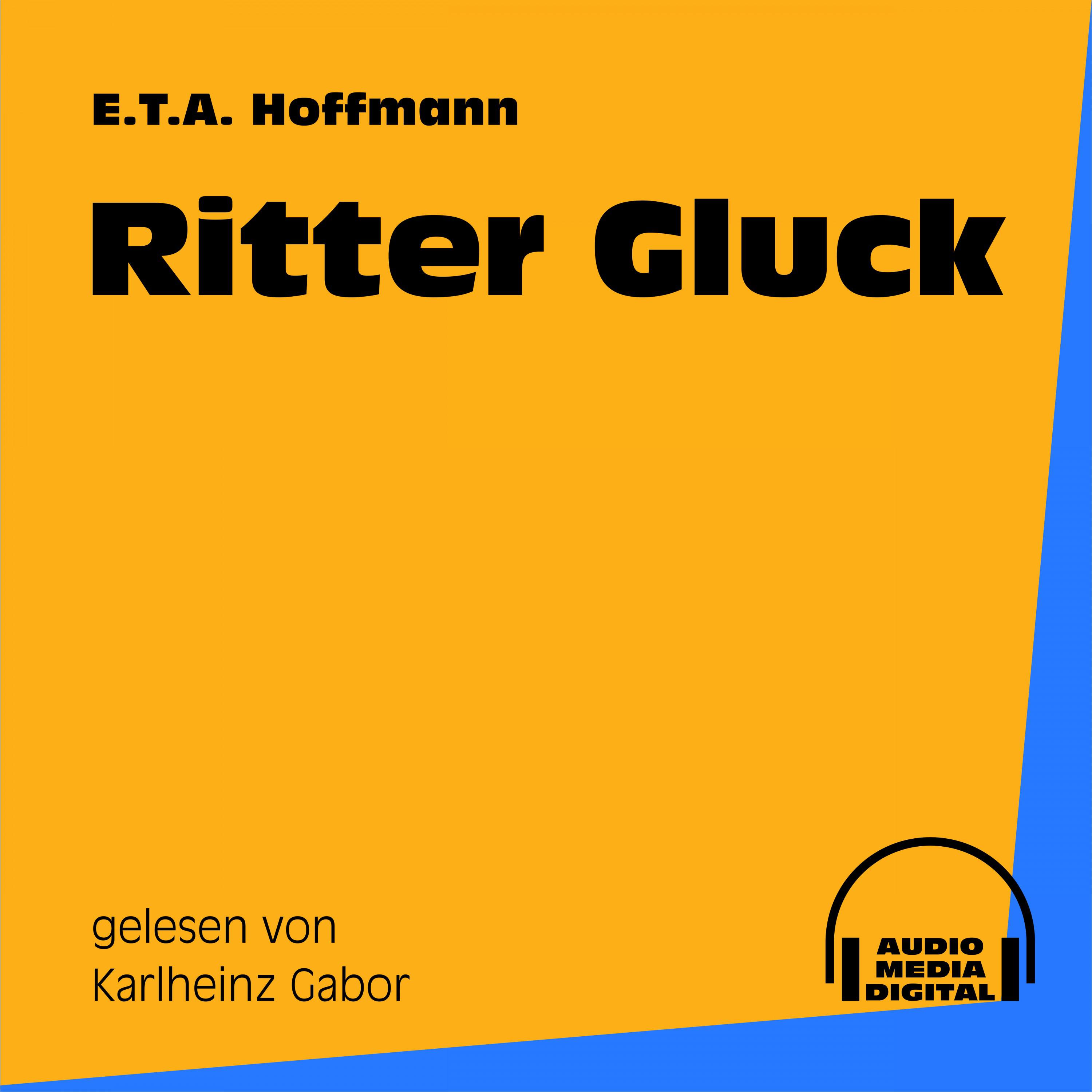 Ritter Gluck - Teil 16