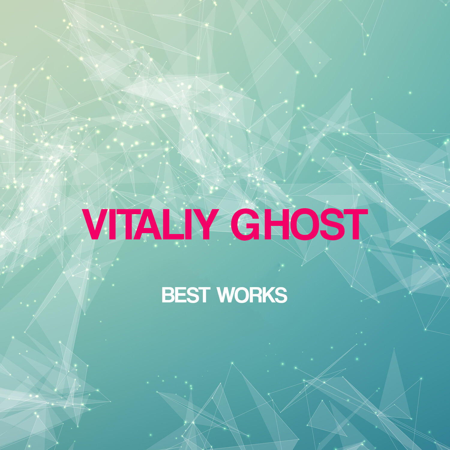 Vitaliy Ghost Best Works