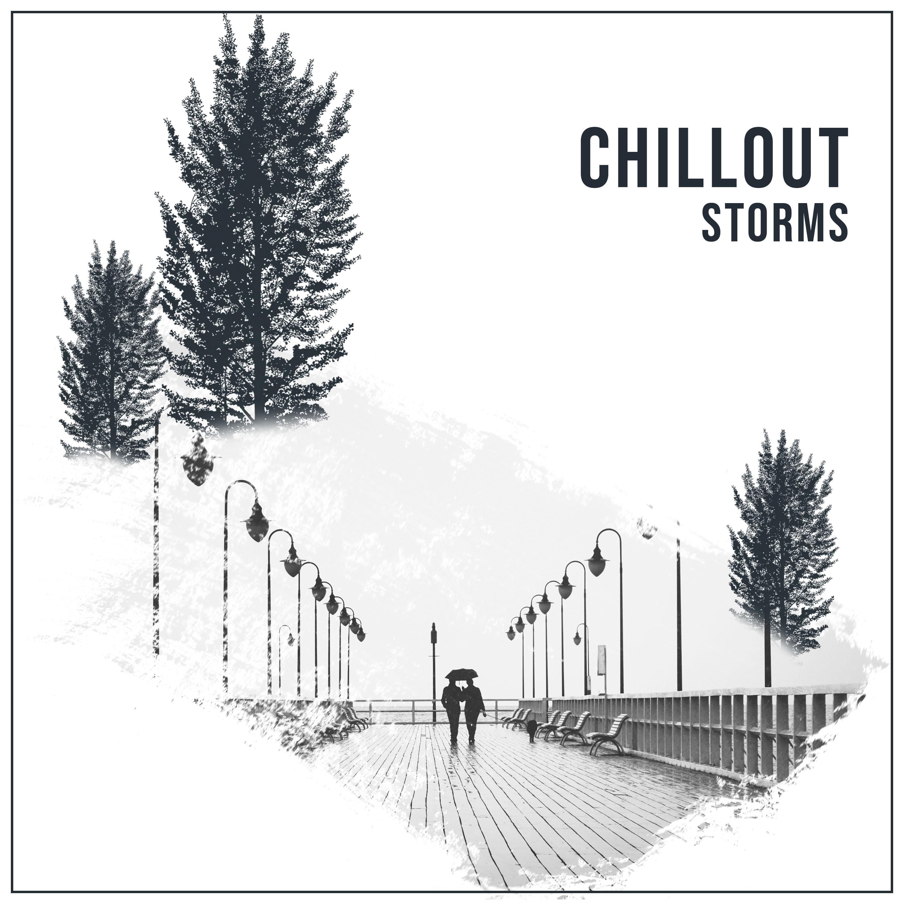 #17 Chillout Storms