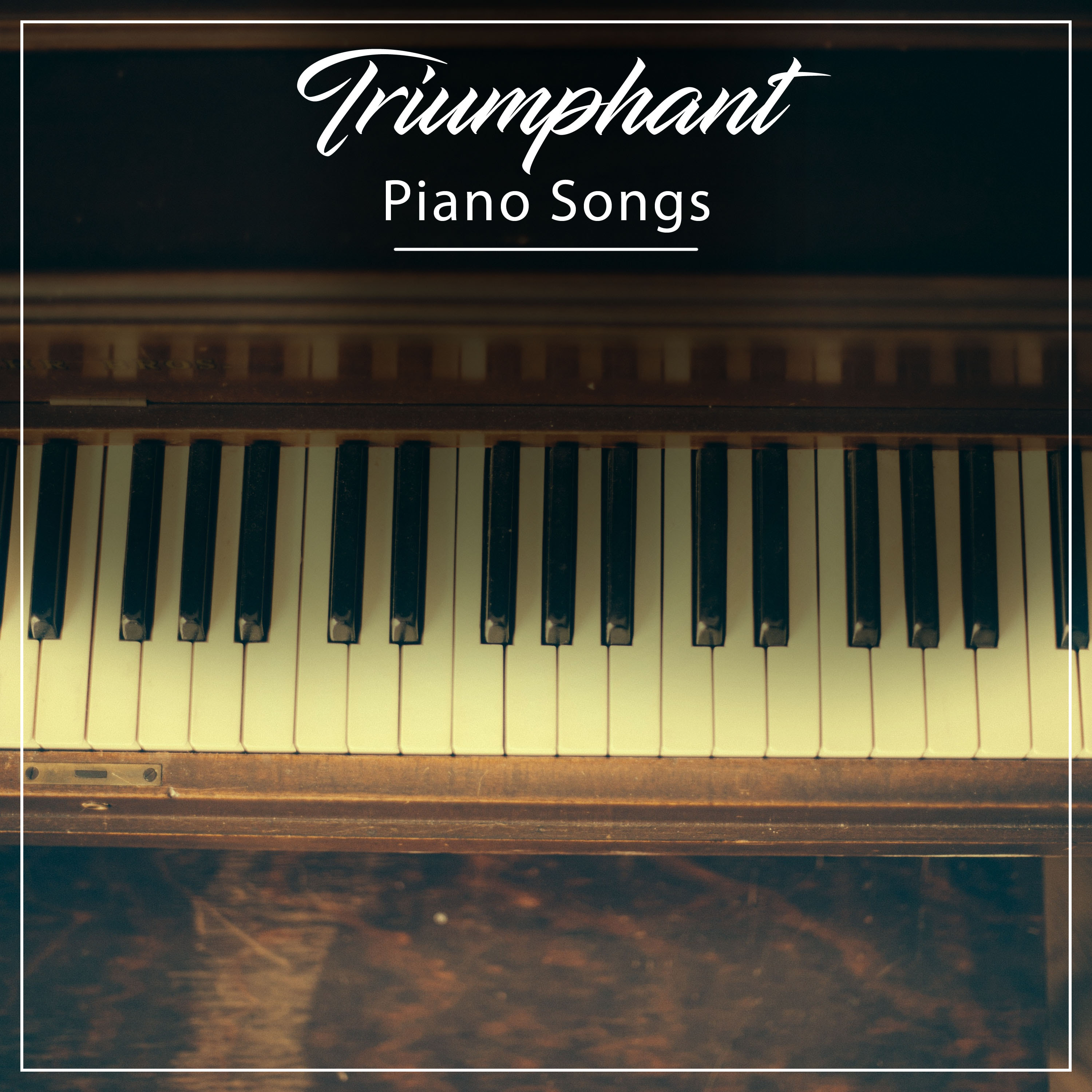 #18 Triumphant Piano Songs