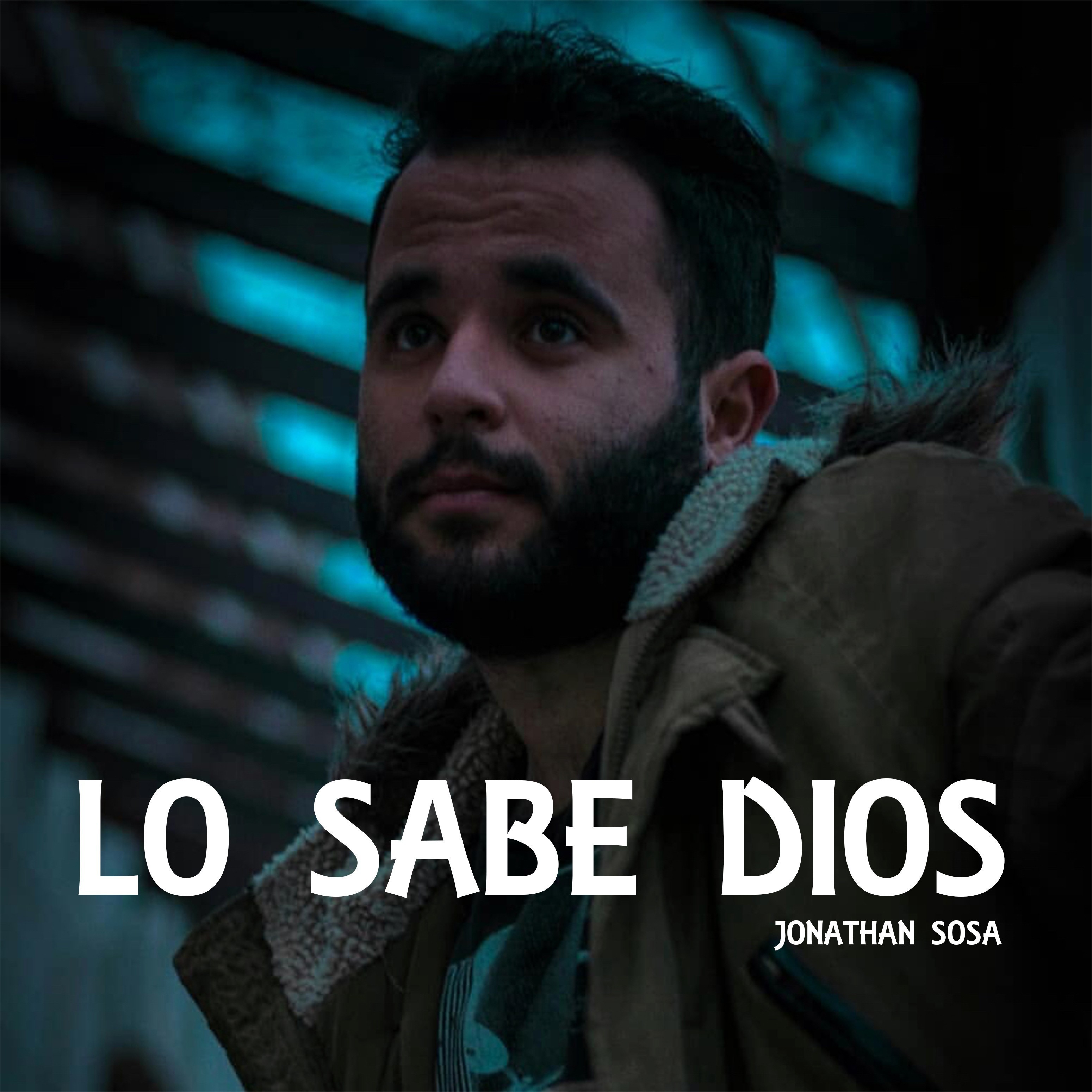 Lo Sabe Dios (New Version)