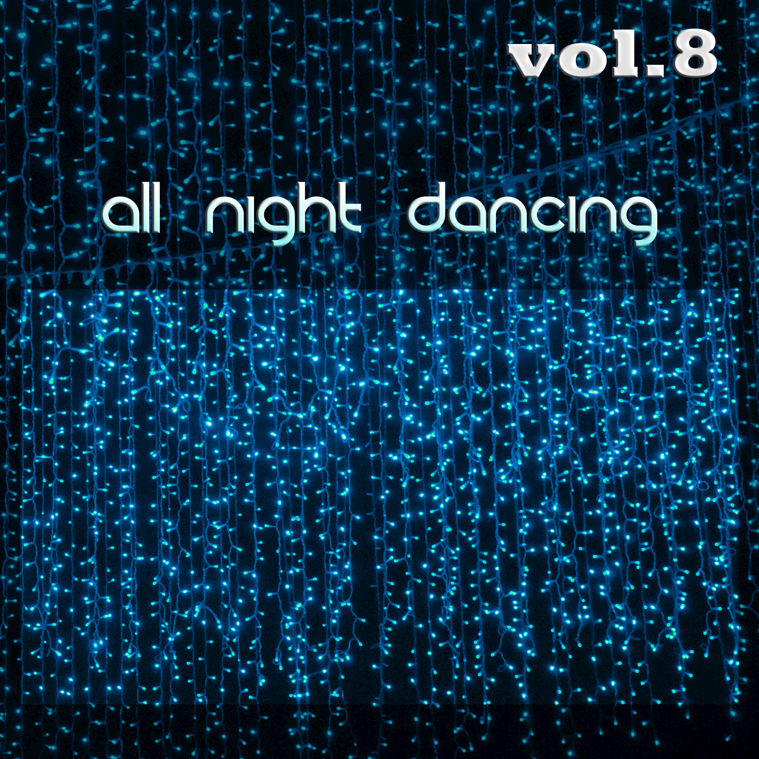 All Night Dancing, Vol. 8