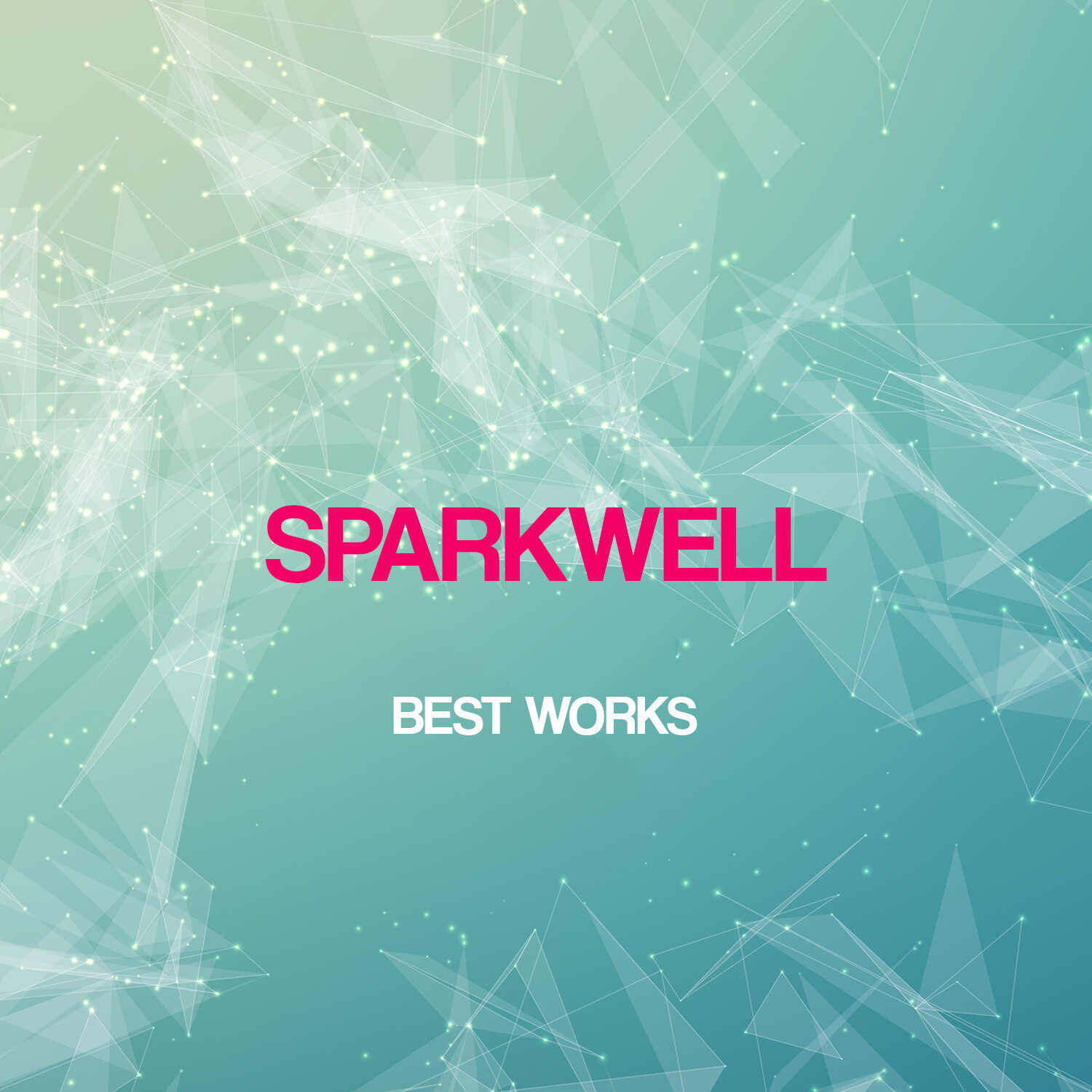 Sparkwell Best Works