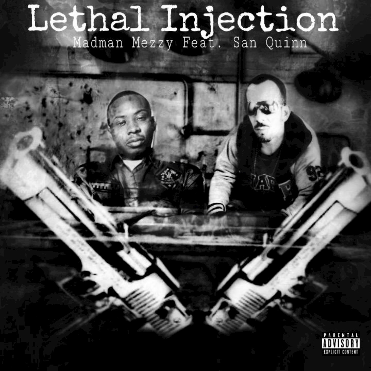Lethal Injection (feat. San Quinn) - Single