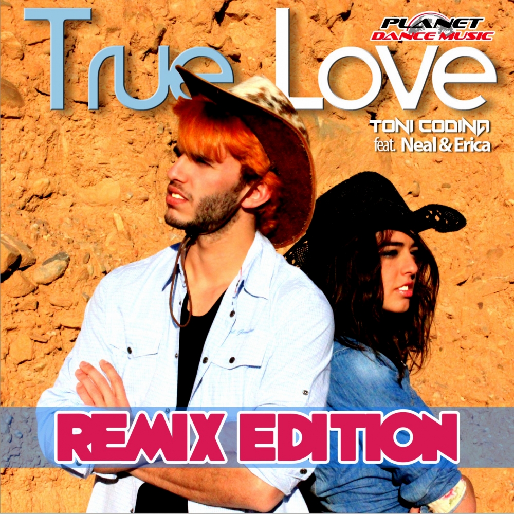 True Love (Remix Edition)