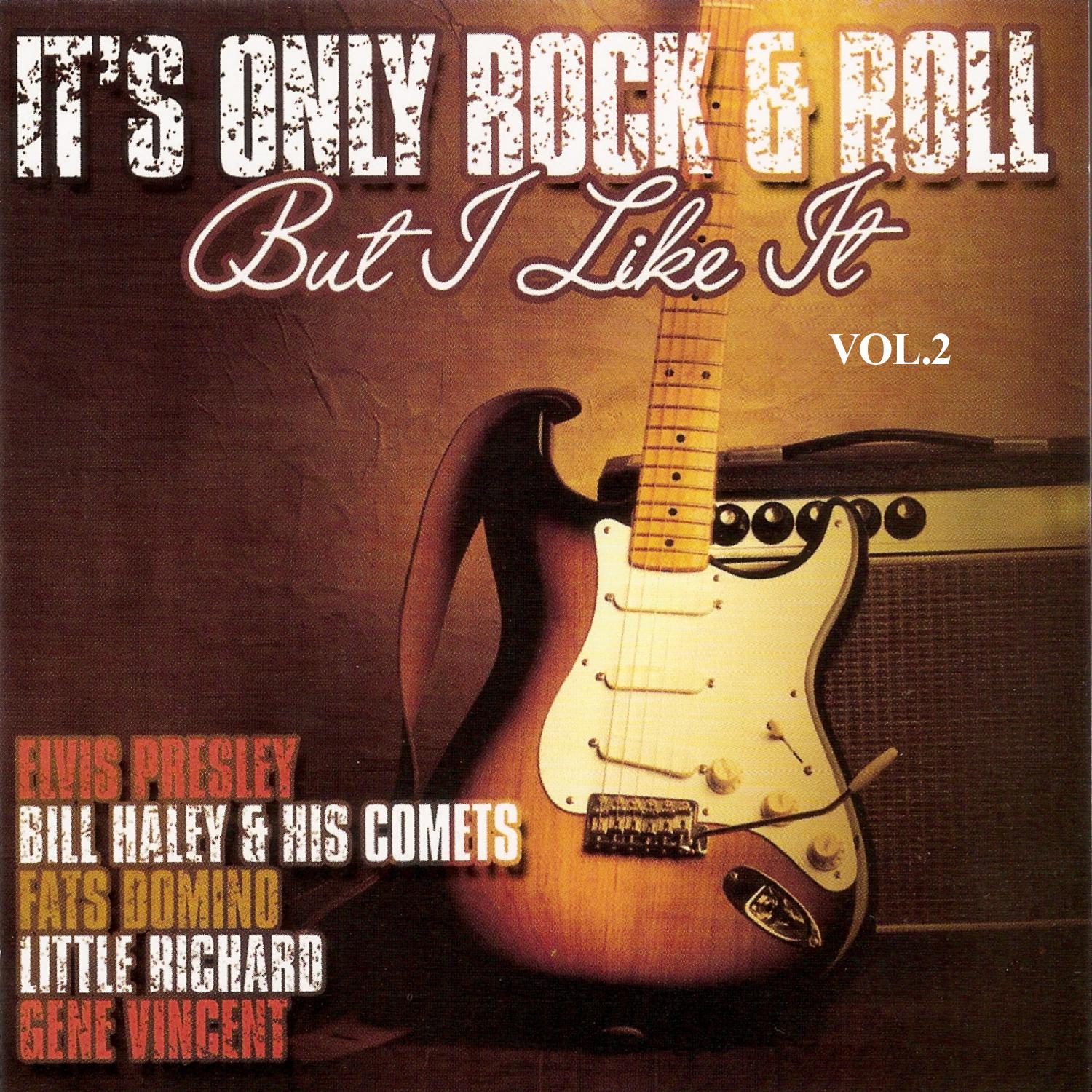 It's Only Rock & Roll - But I Like It, Vol. 2