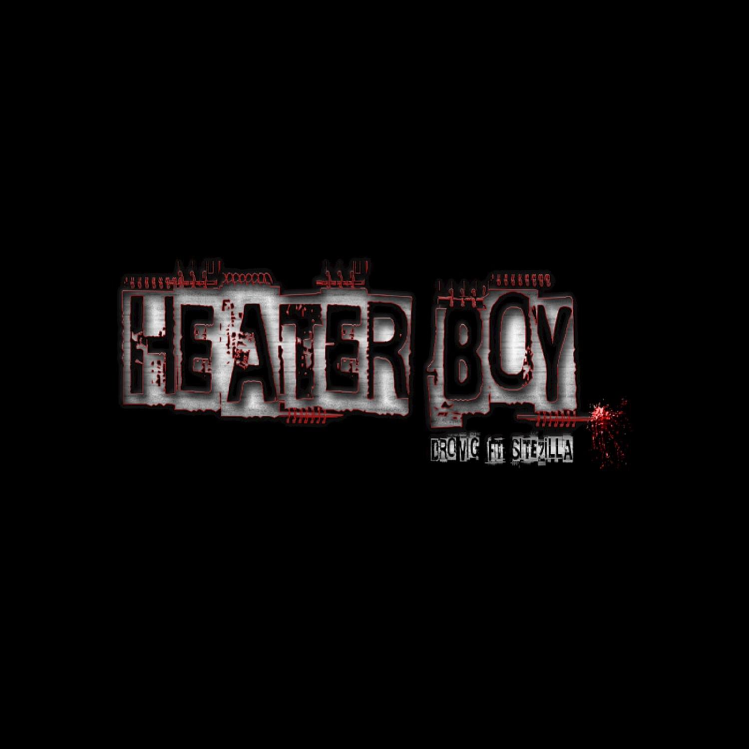 Heater Boy (feat. SiteZilla)