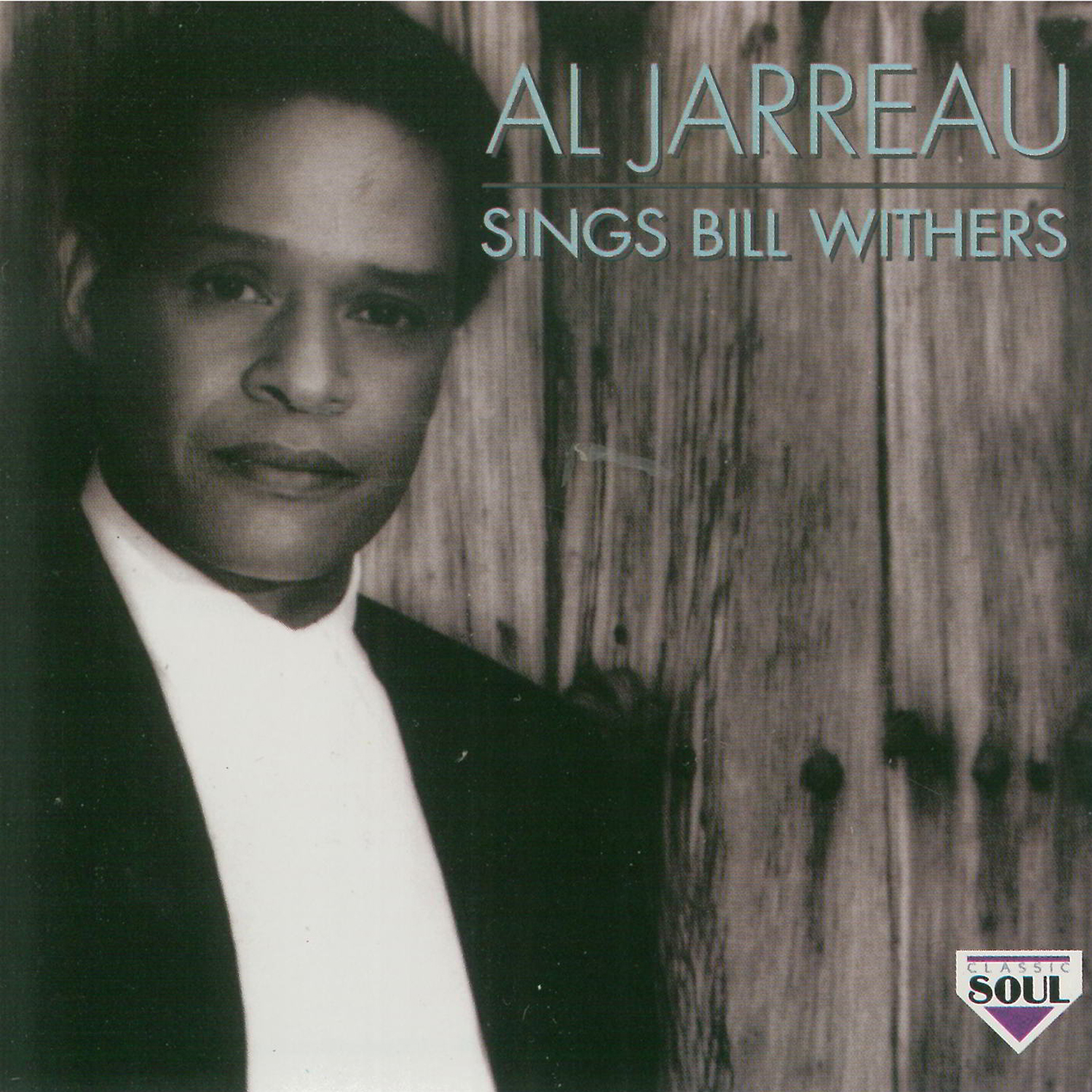 Al Jarreau Sings Bill Withers