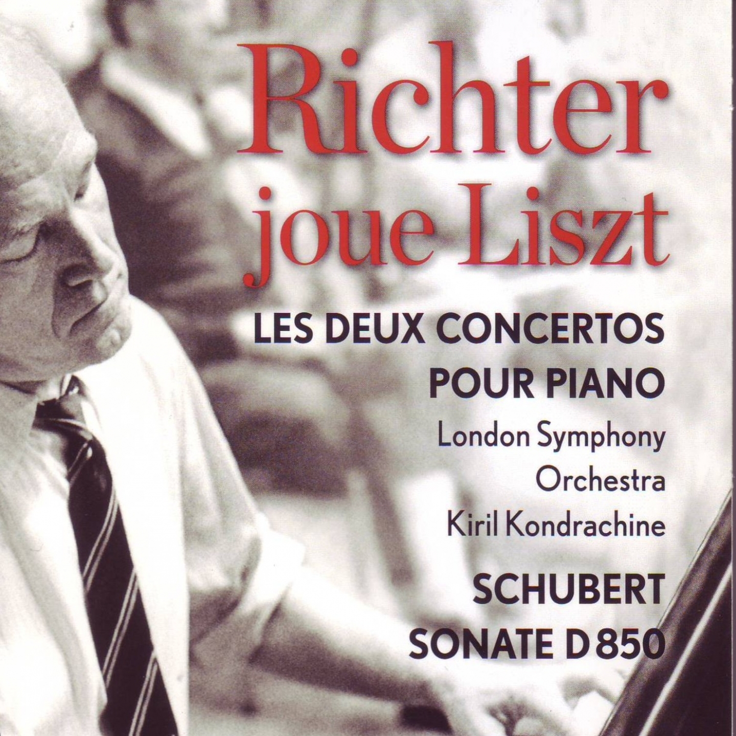 Liszt : Concerto pour piano Nos. 1 & 2 - Schubert : Sonate pour piano D 850