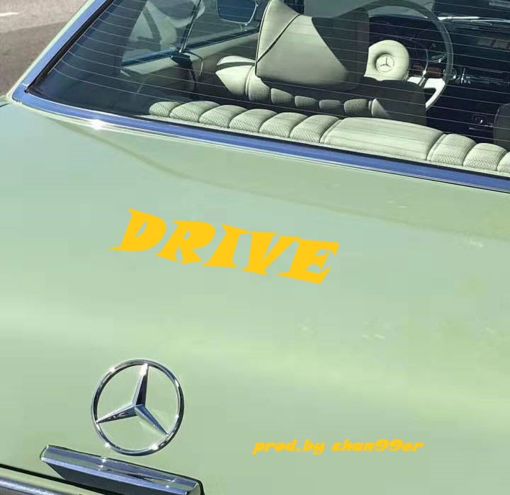 Drive prod. by chan99er