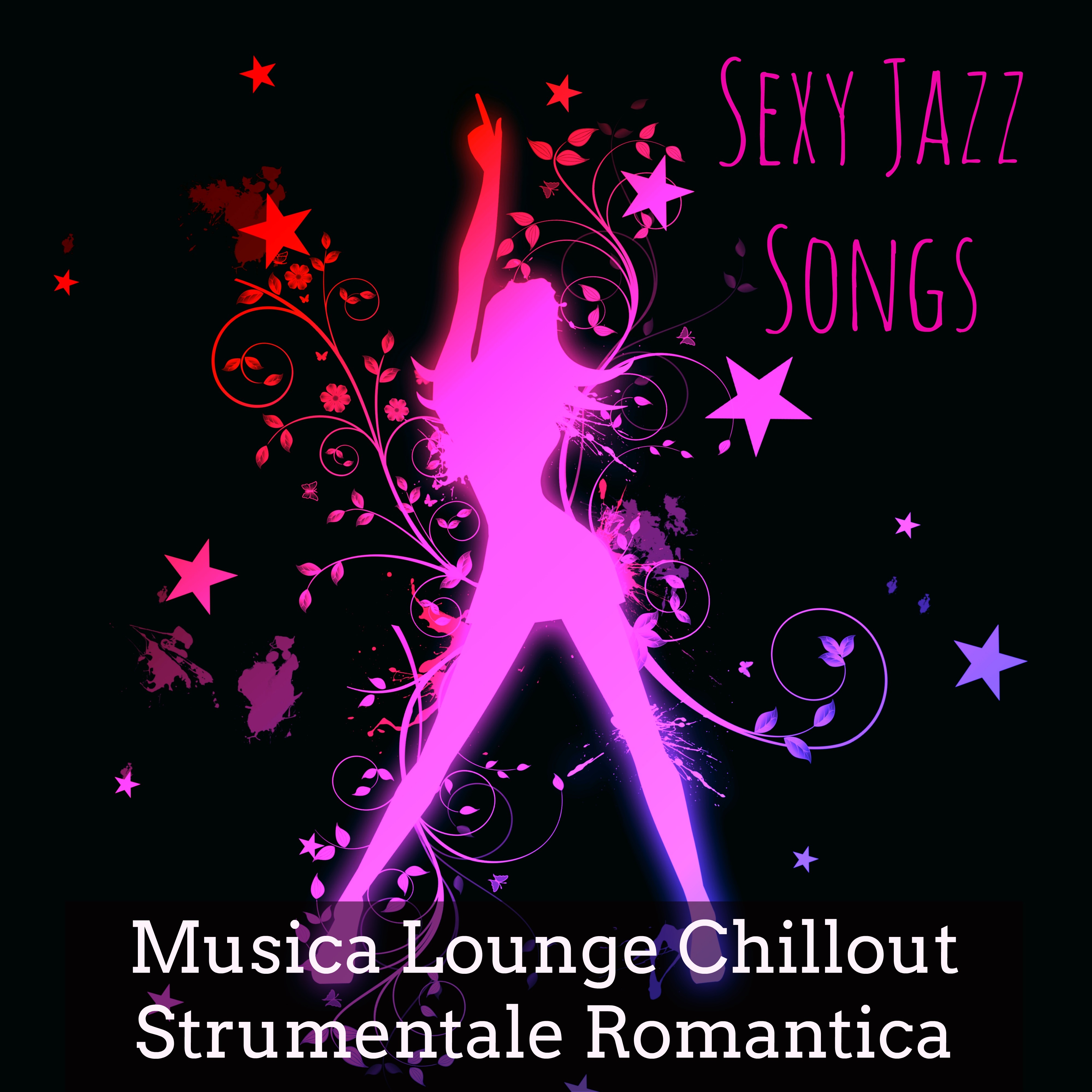 Jazz Songs  Musica Lounge Chillout Strumentale Romantica per Club Prive