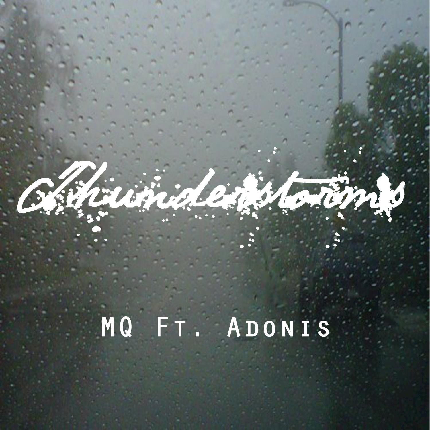 Thunderstorms (feat. Adonis)