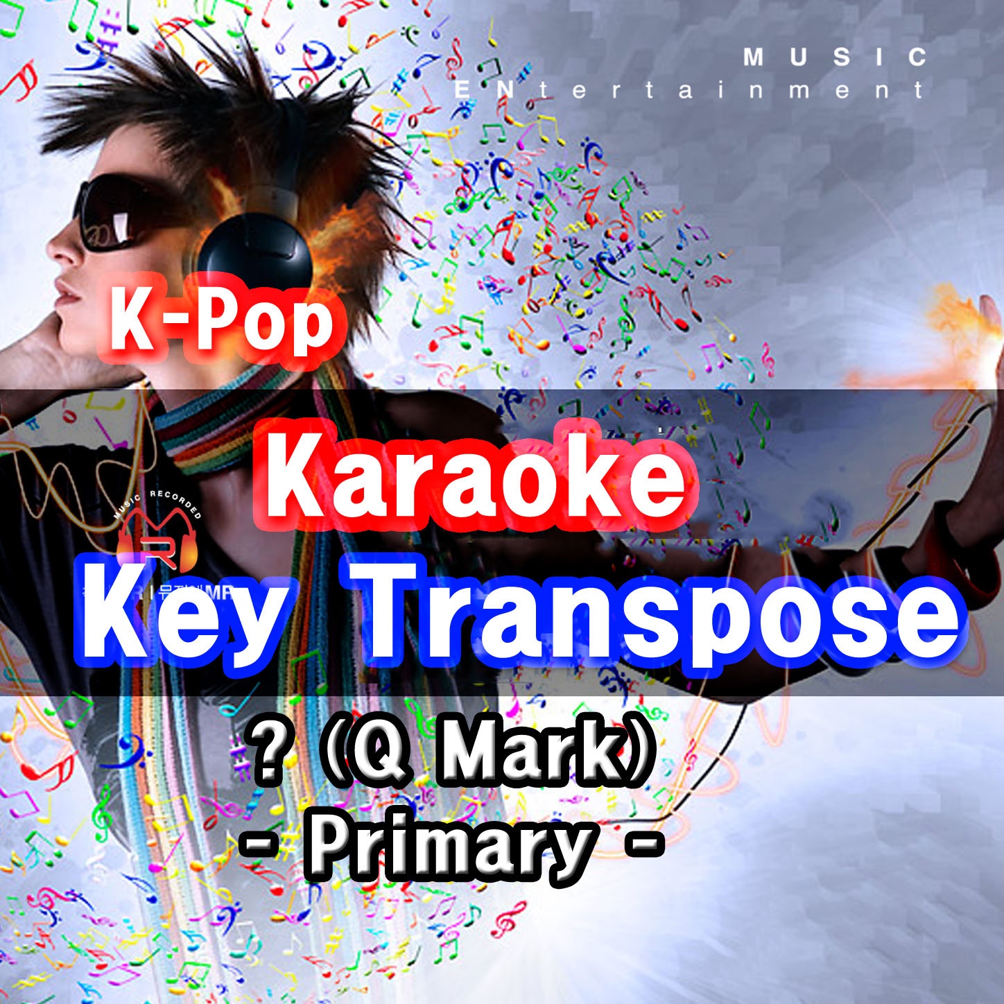 K-Pop Karaoke Key Transpose - ? (Q Mark)