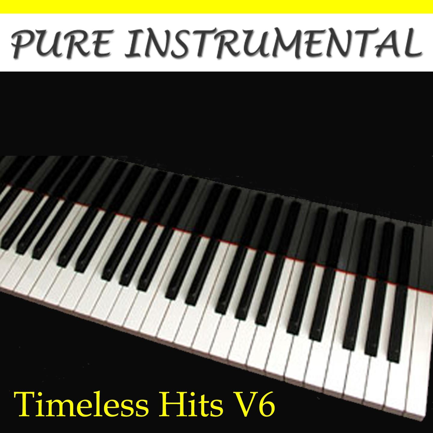 Pure Instrumental: Timeless Hits, Vol. 6