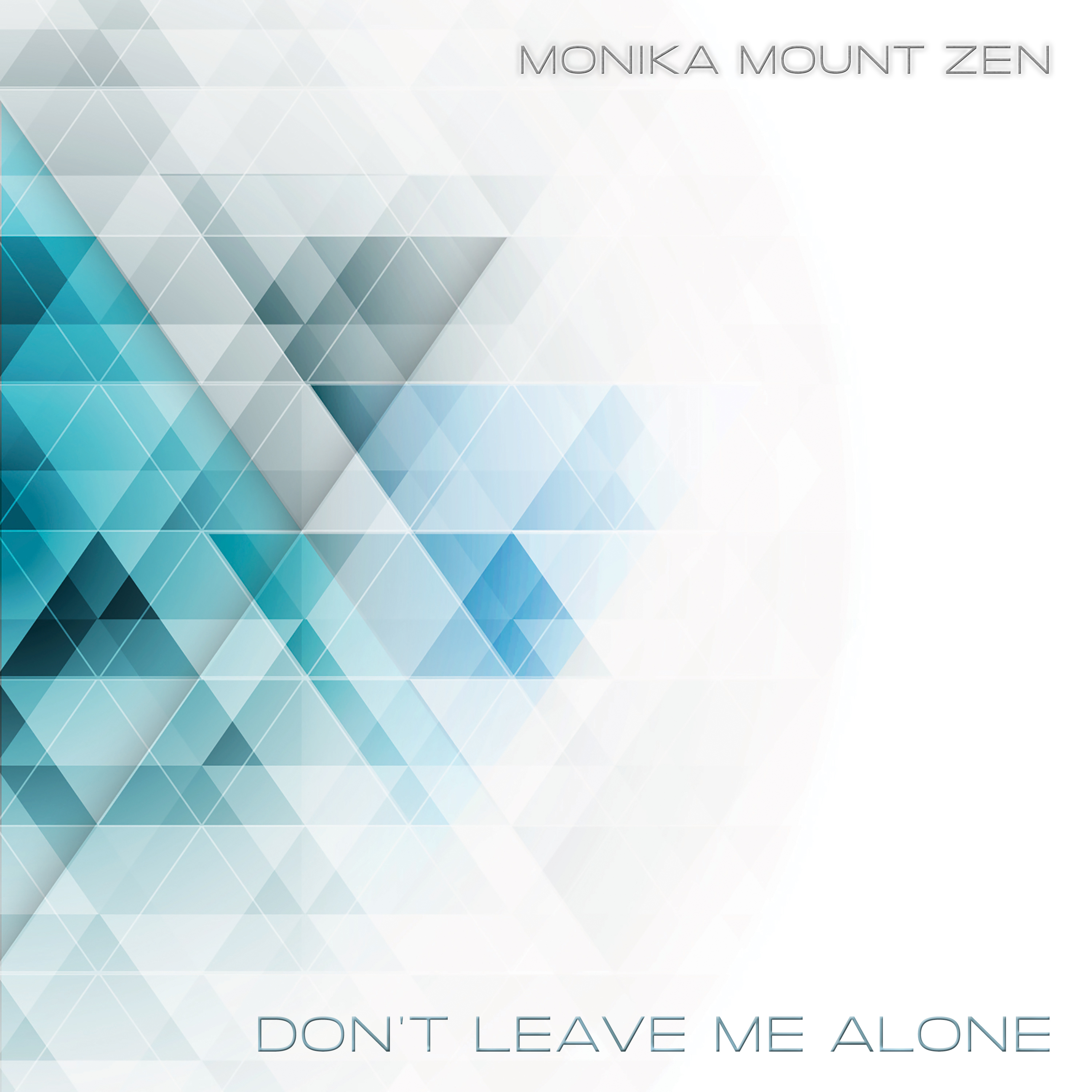 Don't Leave Me Alone (Extended Mix)