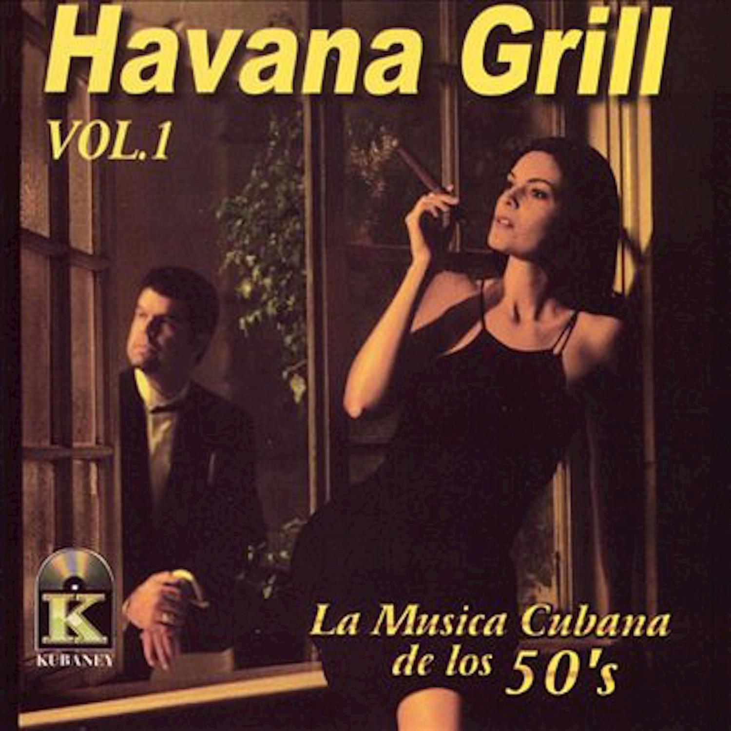 Havana Grill, Vol. 1