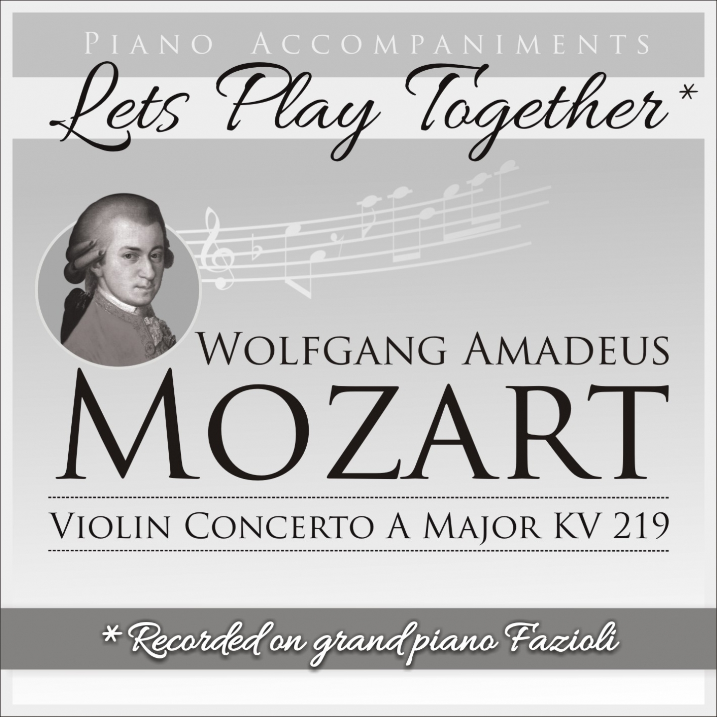 Wolfgang Amadeus Mozart: Violin Concerto No. 5 in A Major, K. 219 (Piano Accompaniment, Let's Play Together)