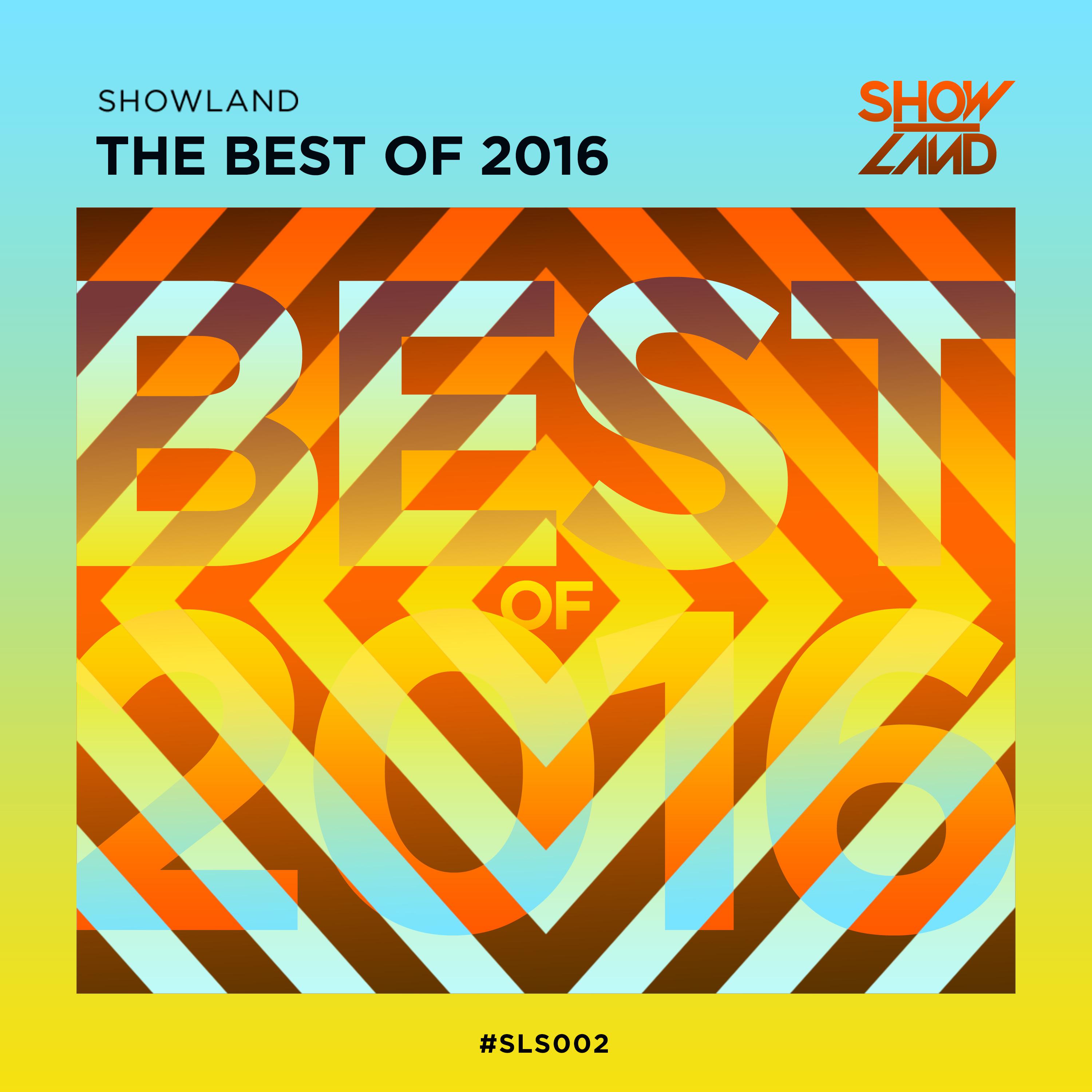 Showland Records - Best Of 2016