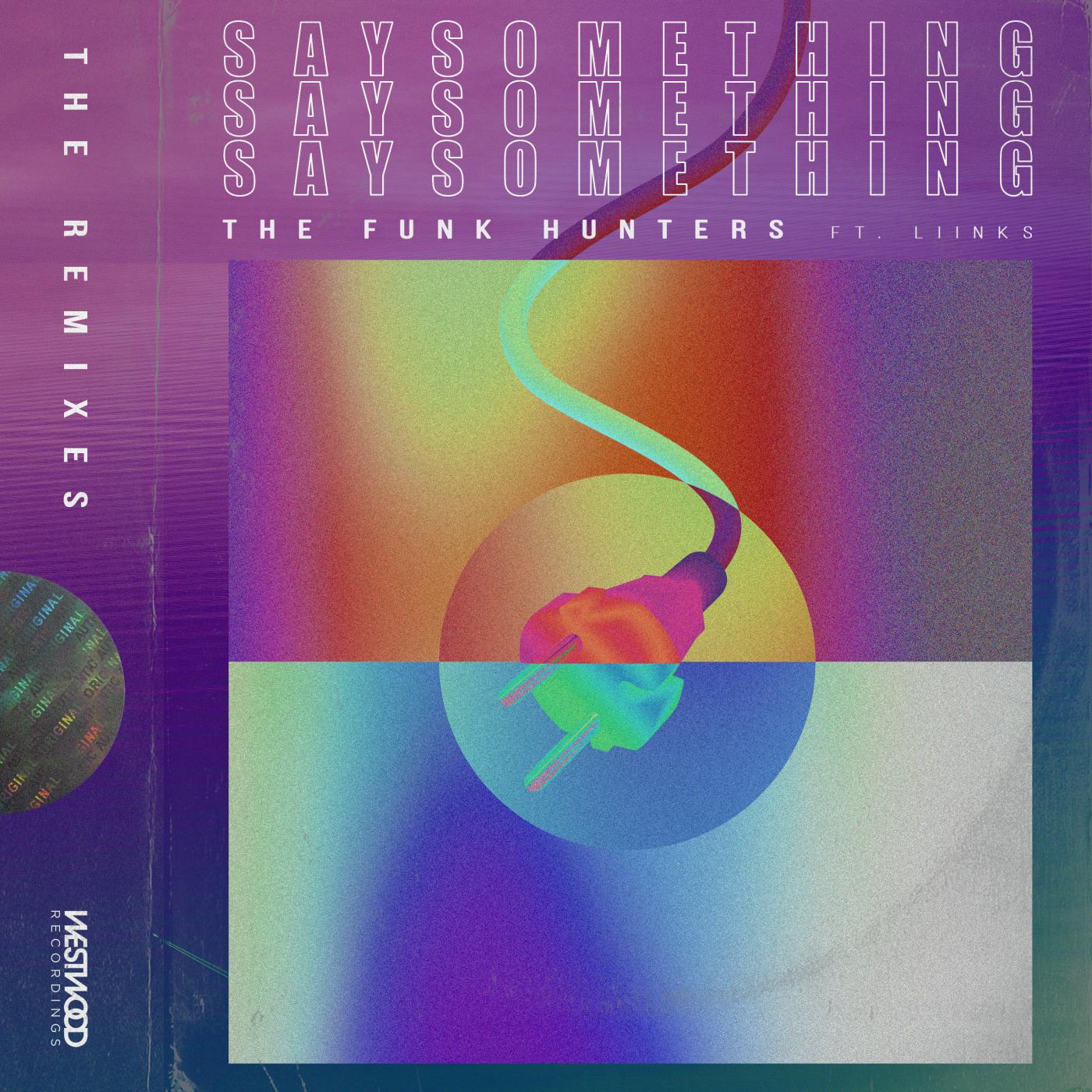 Say Something feat. LIINKS (PINEO & LOEB Remix)