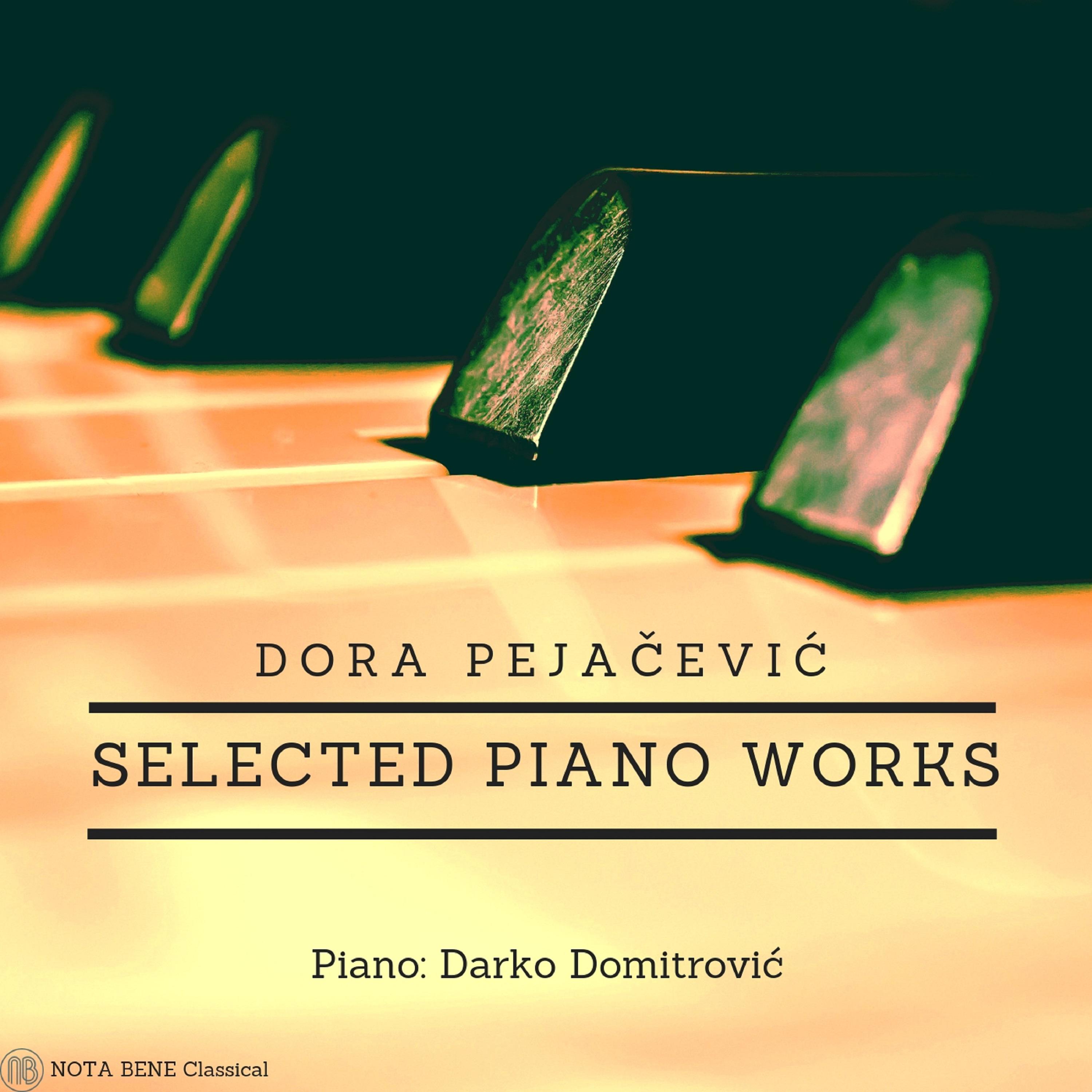 Dora Pejacevic: Selected Piano Works