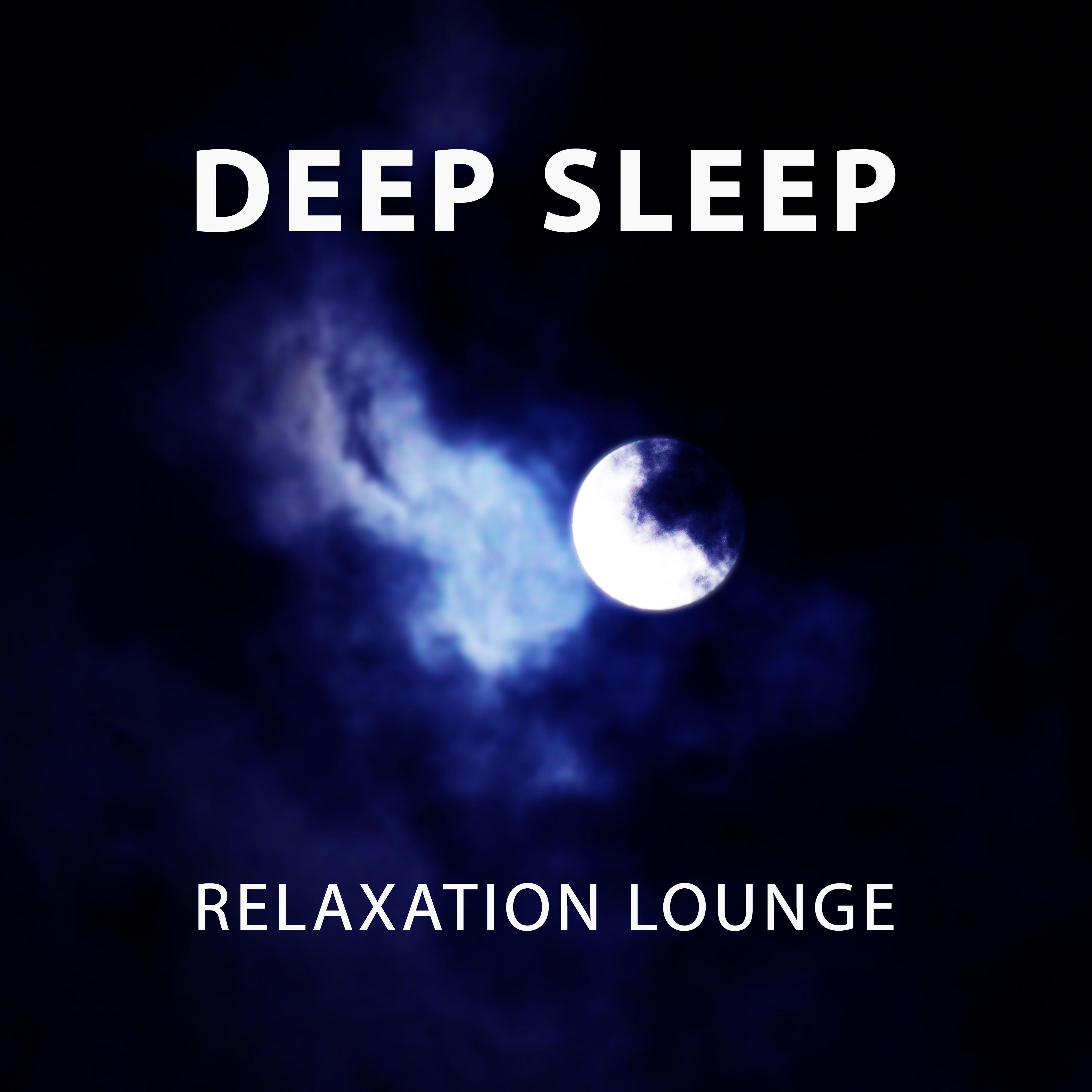 Deep Sleep  Relaxation Lounge