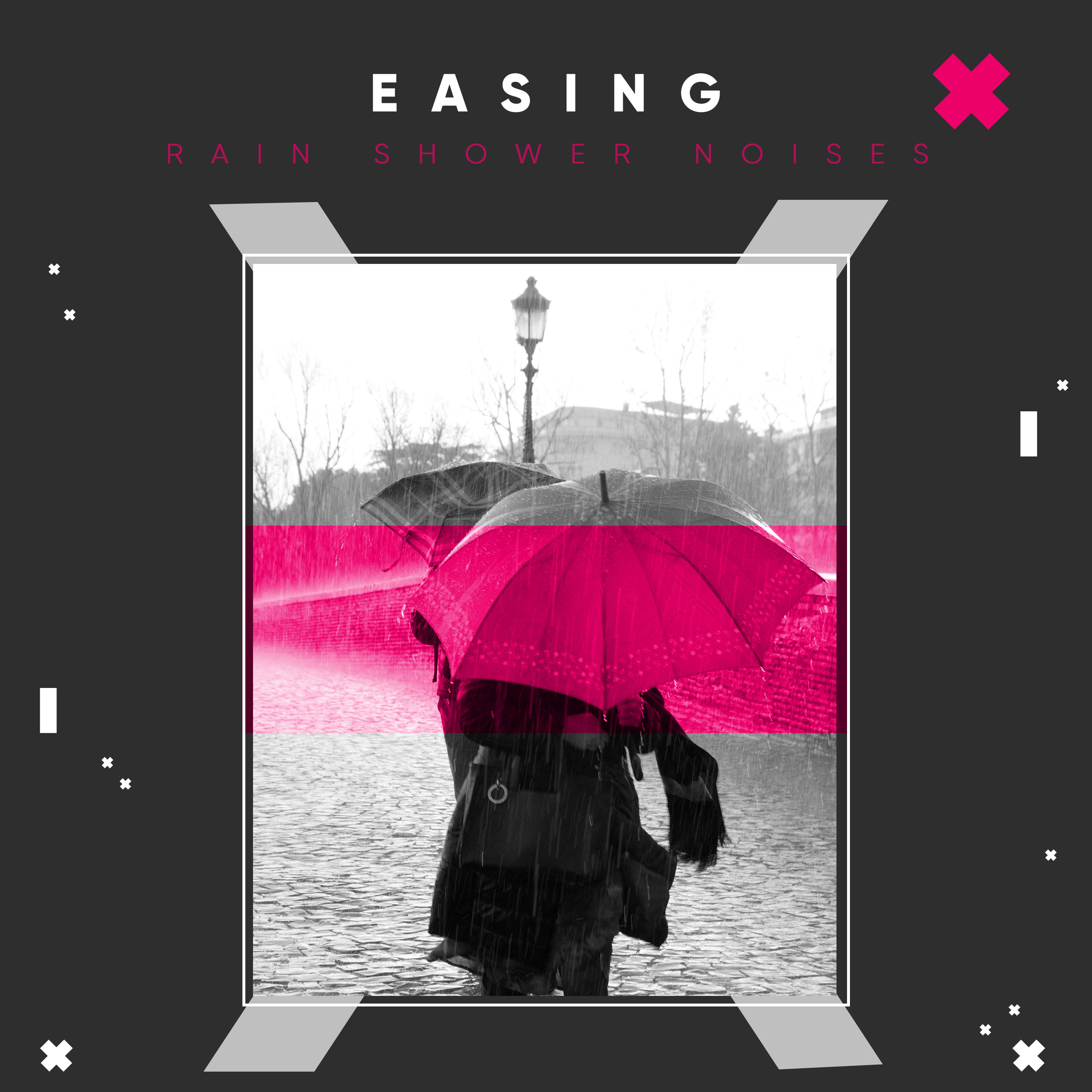 #15 Easing Rain Shower Noises