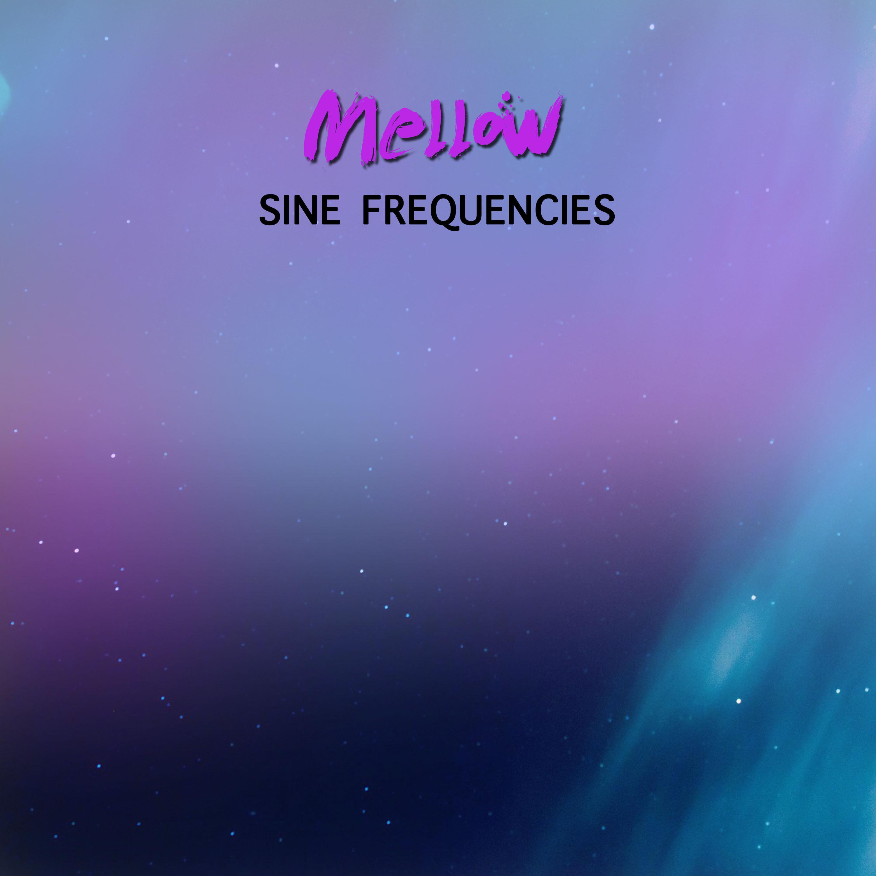 #18 Mellow Sine Frequencies