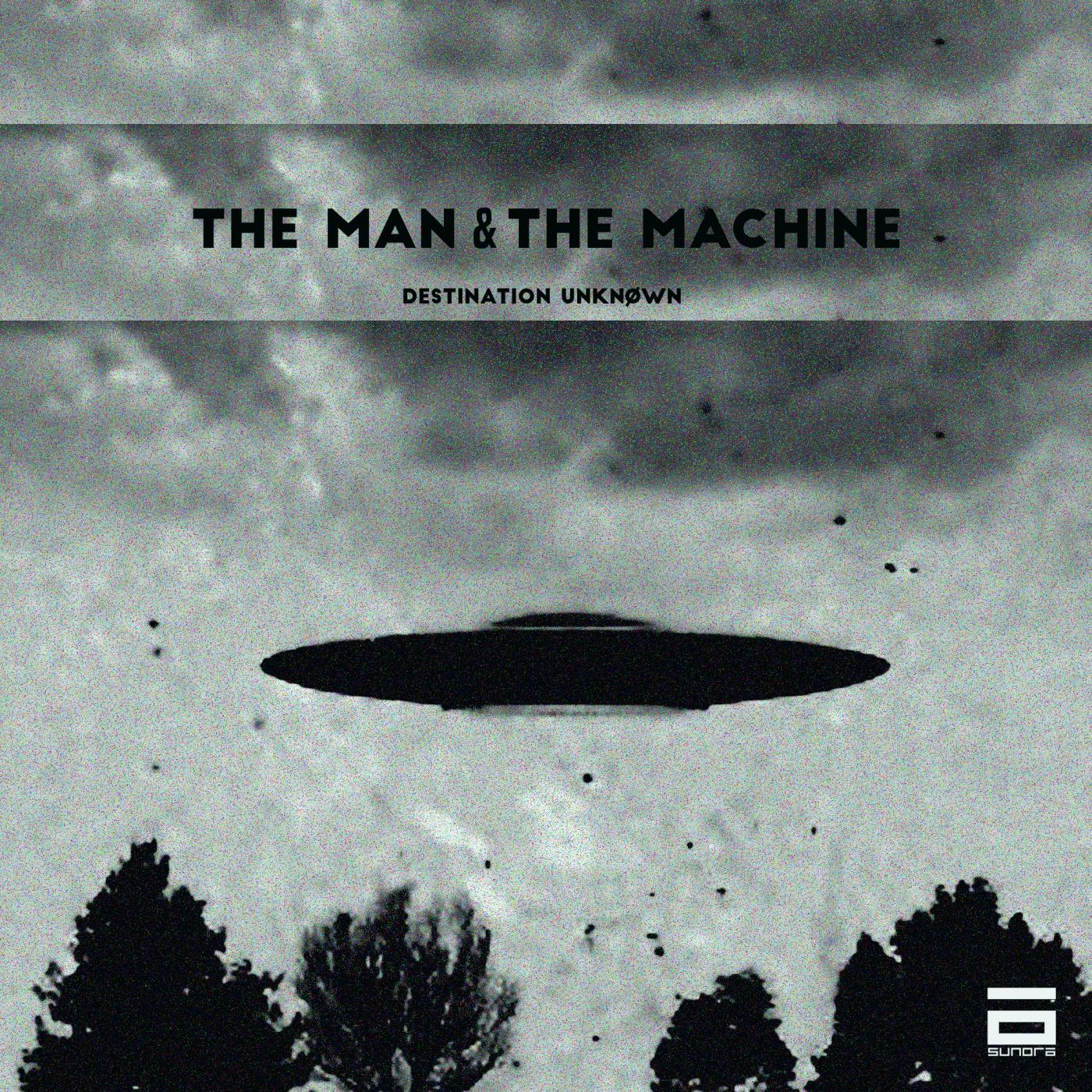 The Man & The Machine ( Side B )